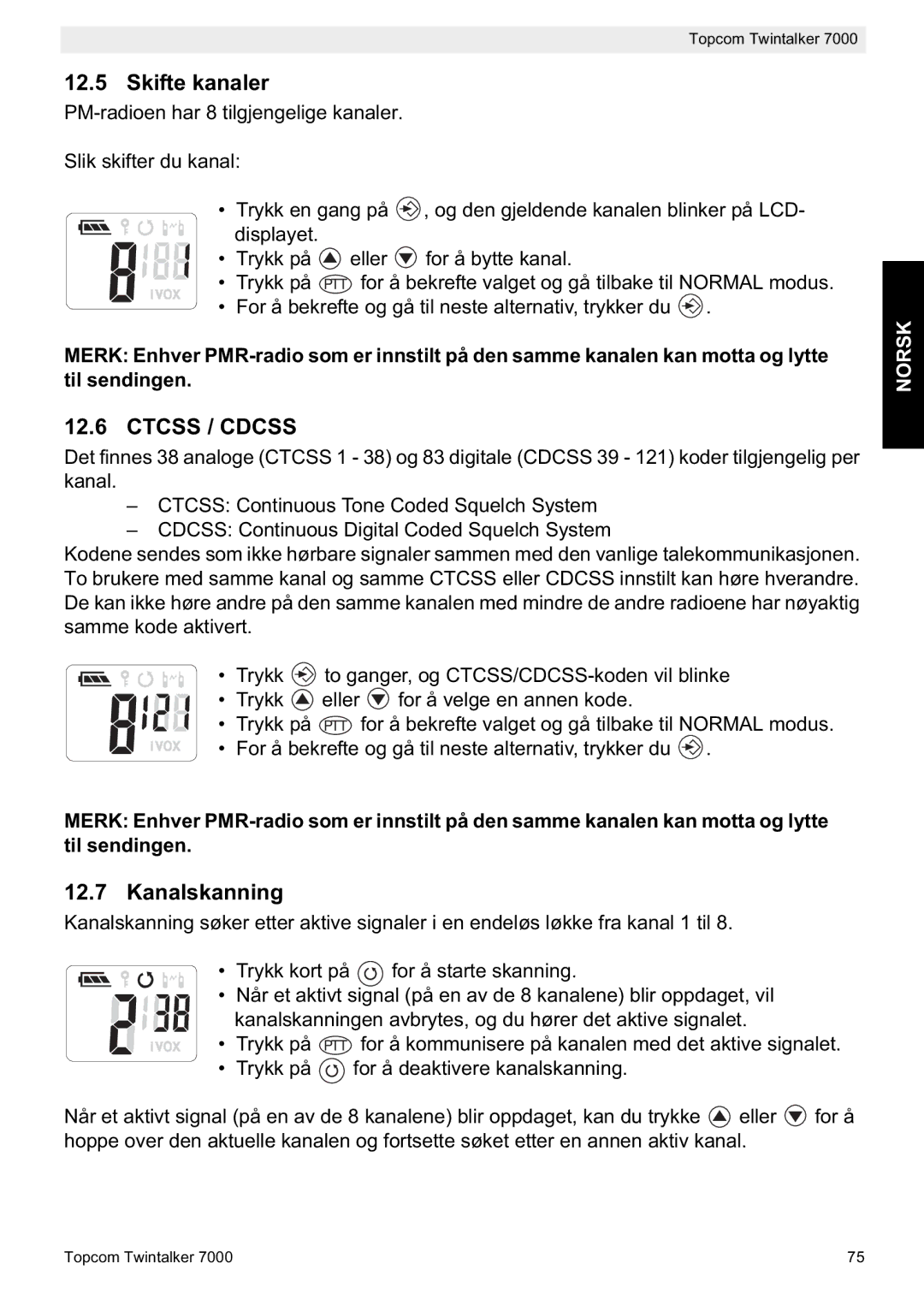 Topcom 7000 manual do utilizador Skifte kanaler, Kanalskanning 