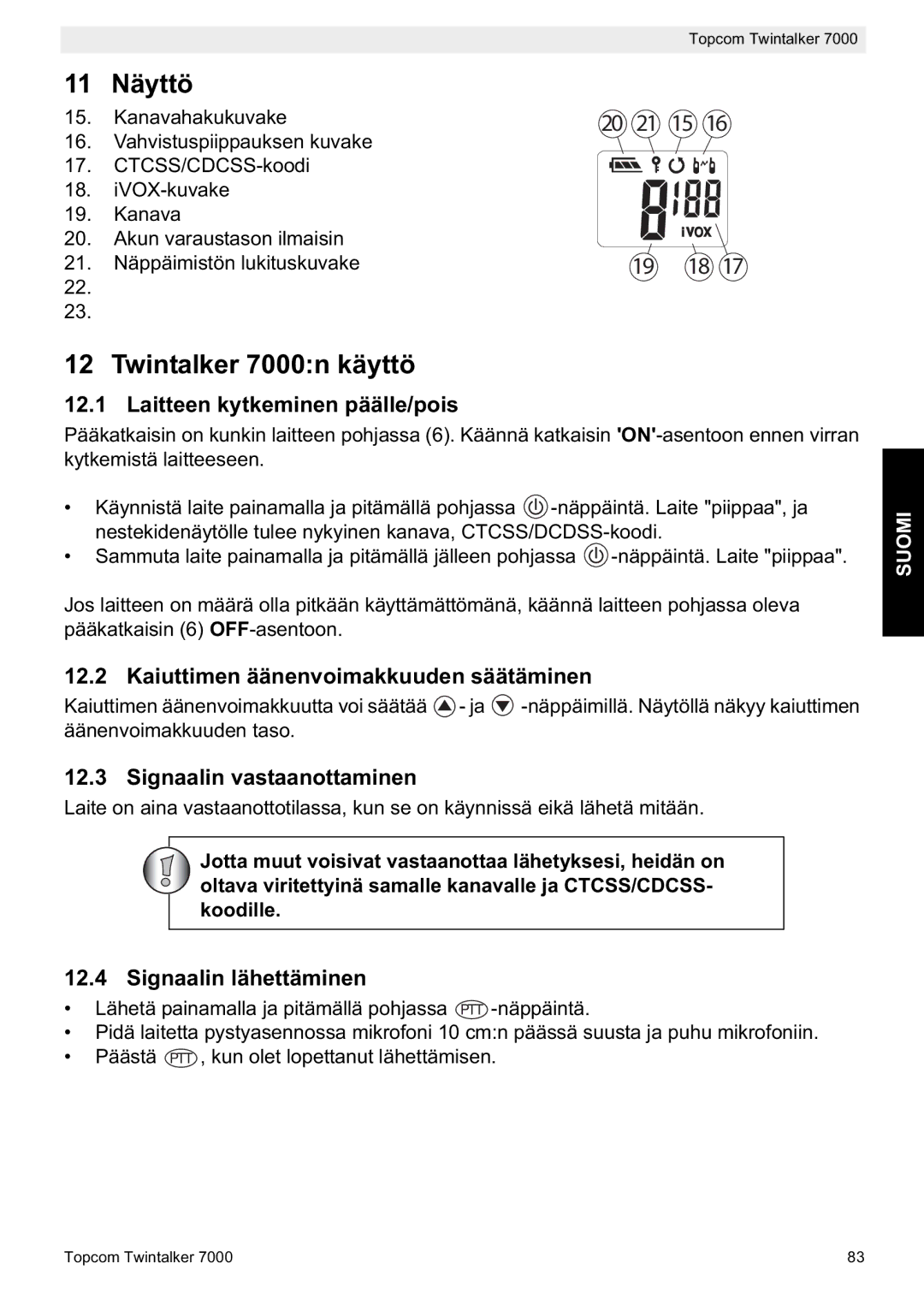 Topcom manual do utilizador Näyttö, Twintalker 7000n käyttö 