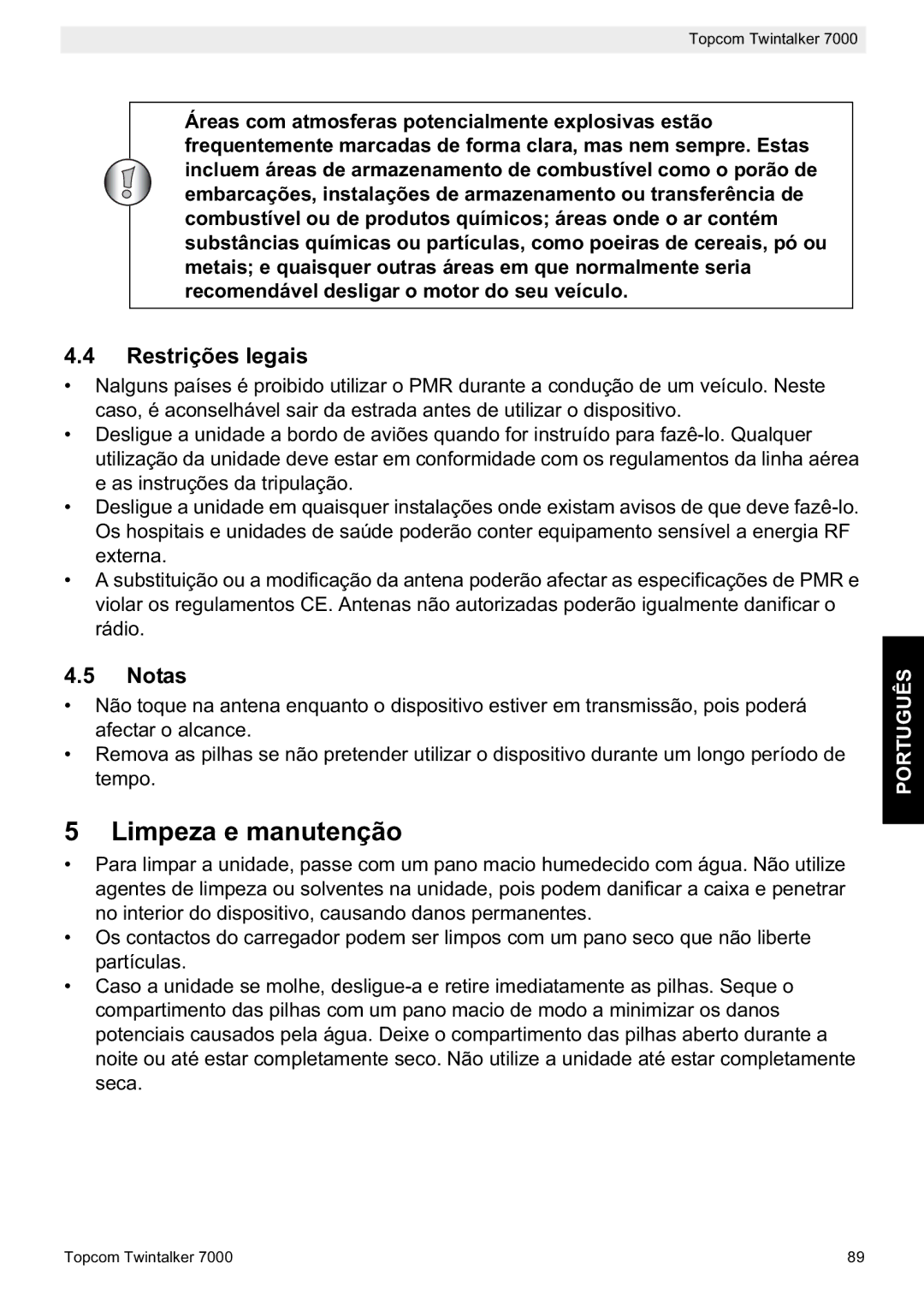 Topcom 7000 manual do utilizador Limpeza e manutenção, Restrições legais 