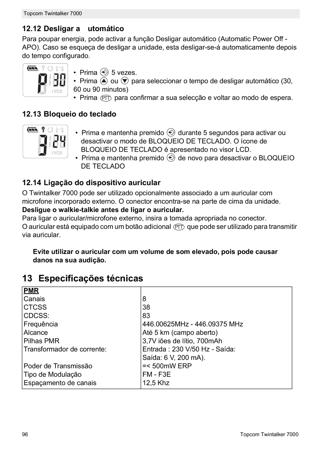 Topcom 7000 Especificações técnicas, Desligar a utomático, Bloqueio do teclado, Ligação do dispositivo auricular 