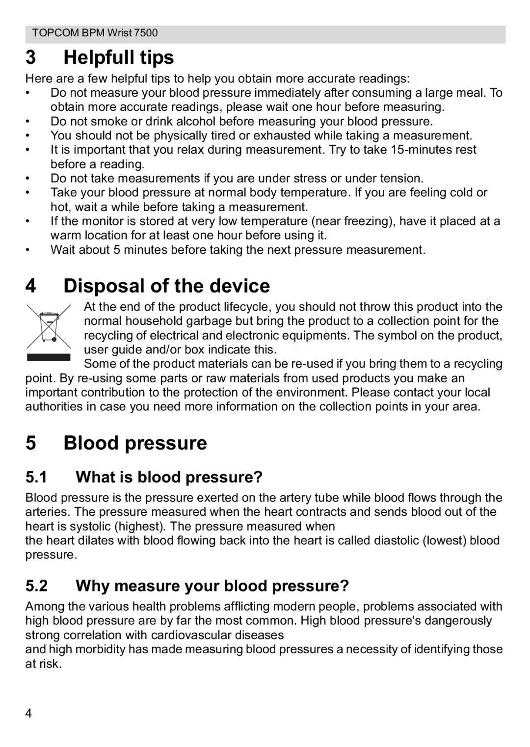 Topcom 7500 manual Helpfull tips, Disposal of the device, Blood pressure, What is blood pressure? 