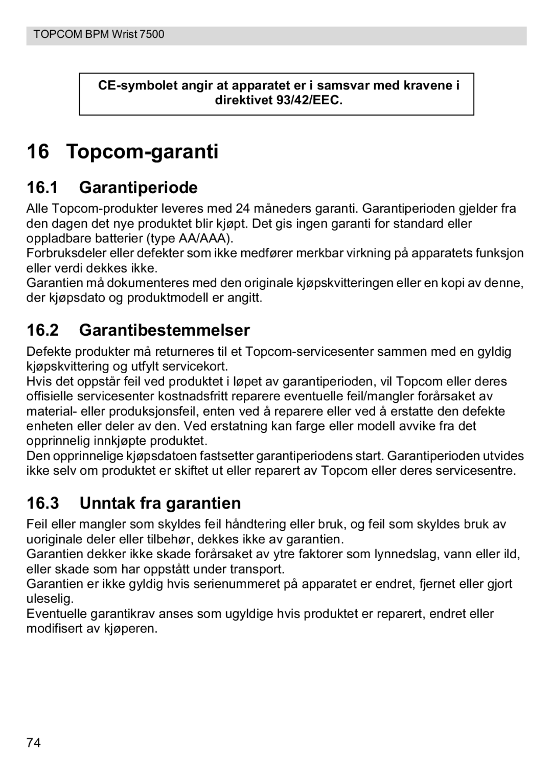 Topcom 7500 manual Topcom-garanti, Garantiperiode, Garantibestemmelser, Unntak fra garantien 