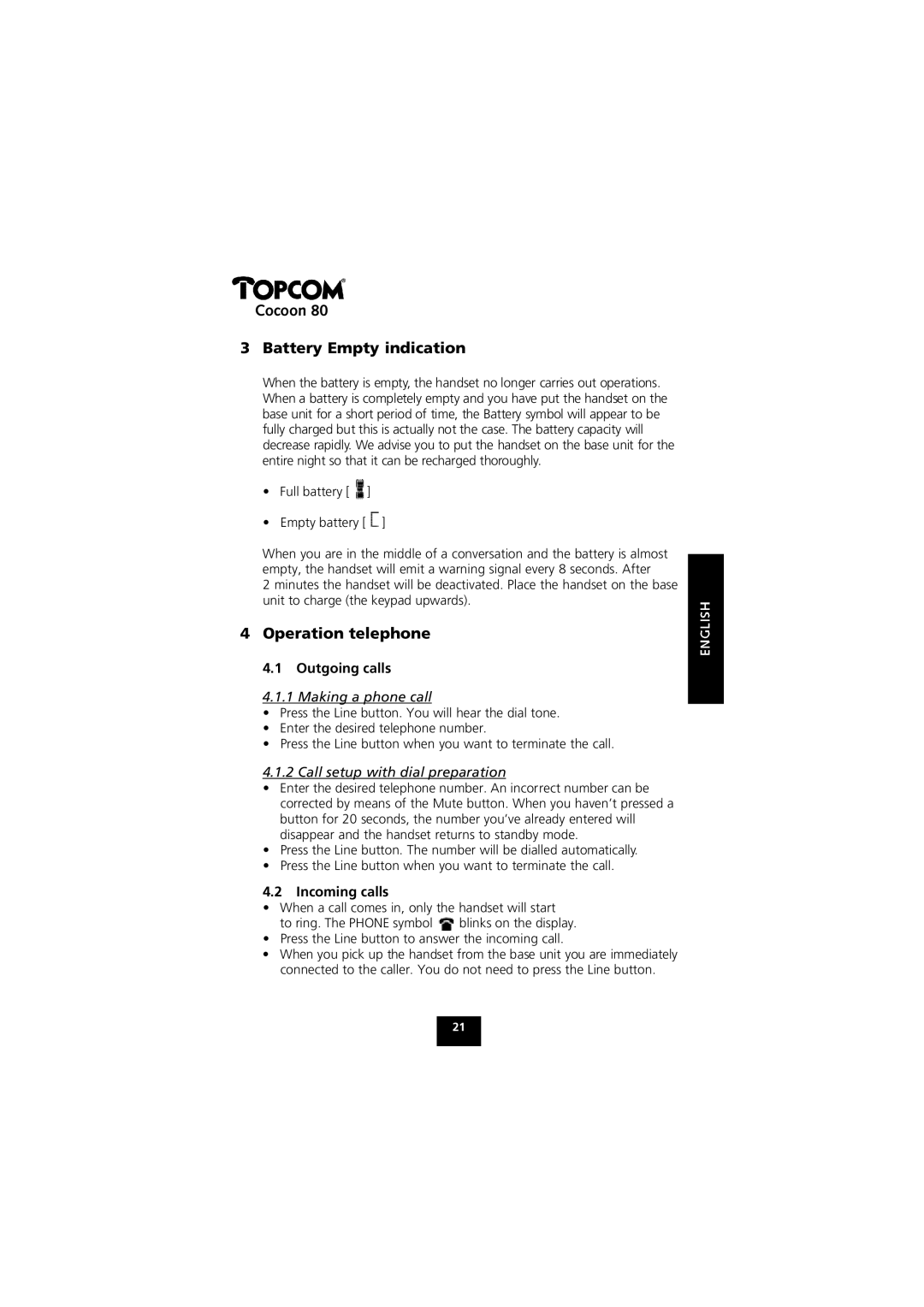 Topcom 80 manual Cocoon Battery Empty indication, Operation telephone, Outgoing calls, Incoming calls 