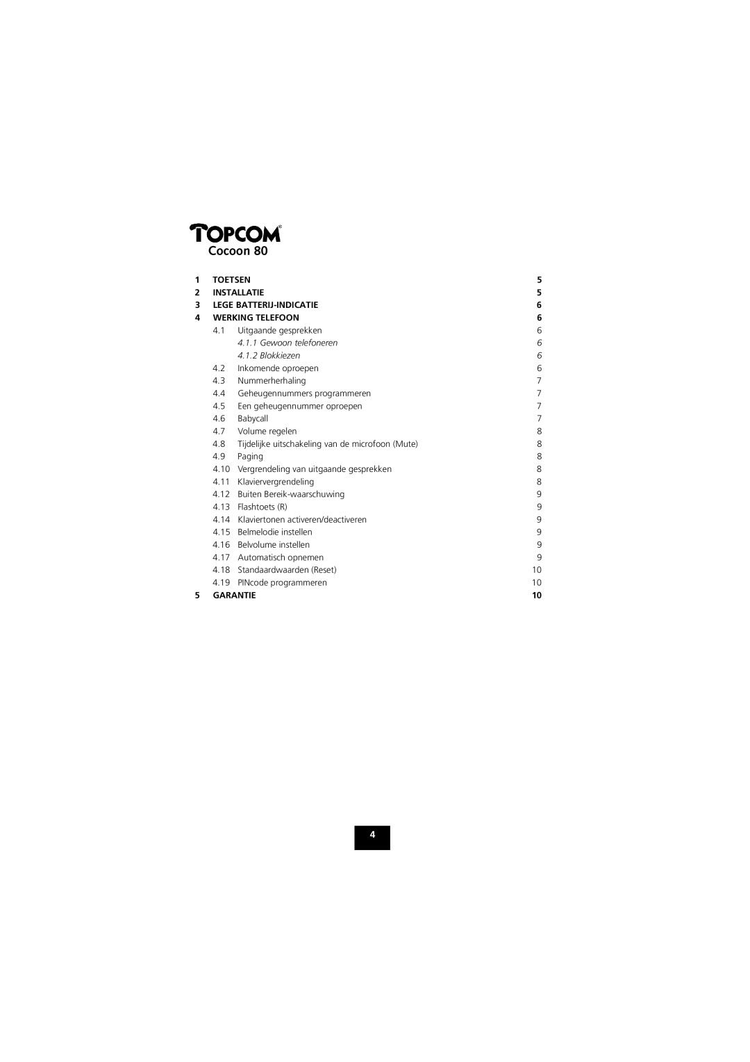 Topcom 80 manual Cocoon, Gewoon telefoneren Blokkiezen 