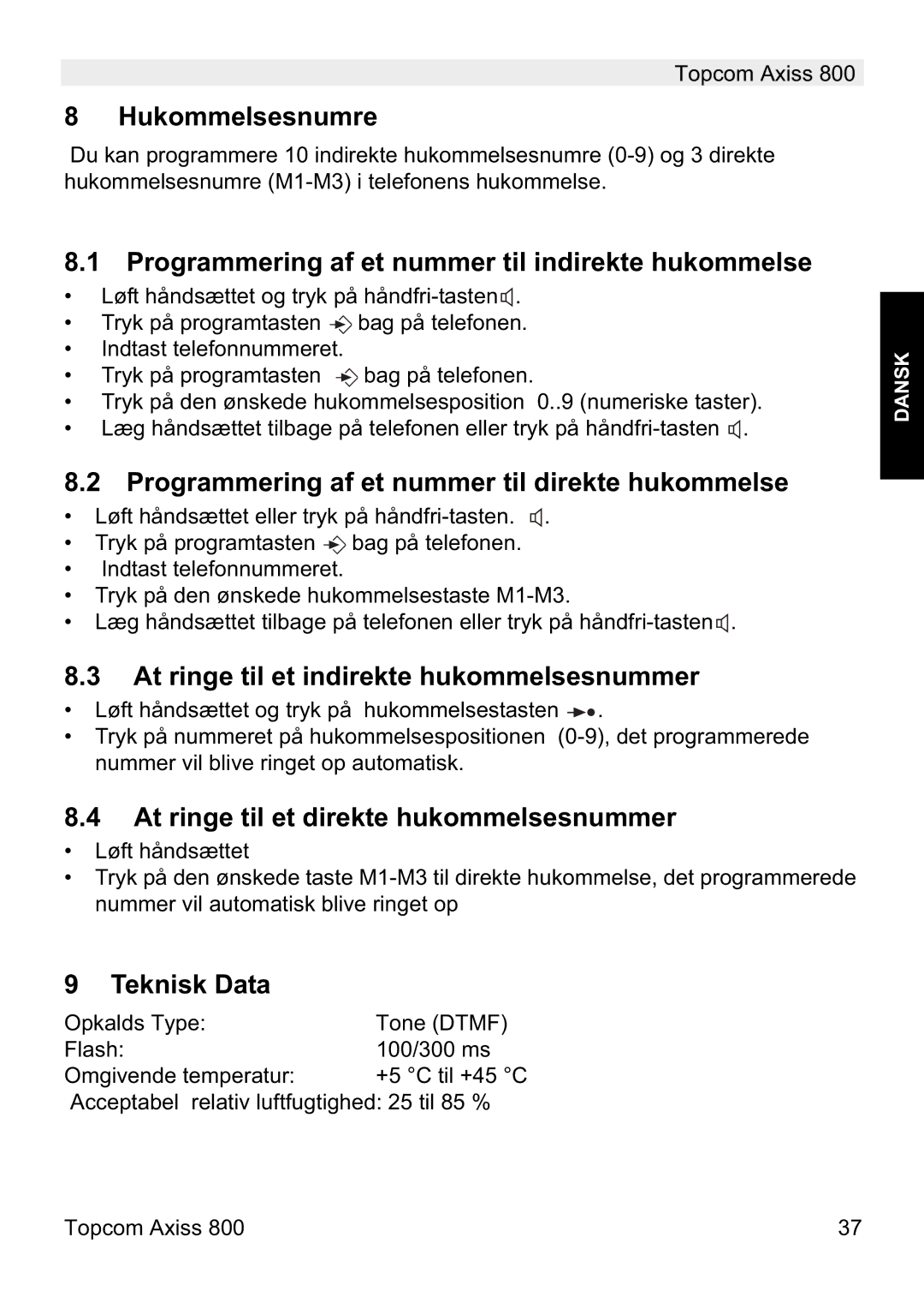 Topcom 800 manual do utilizador Hukommelsesnumre, Programmering af et nummer til indirekte hukommelse, Teknisk Data 