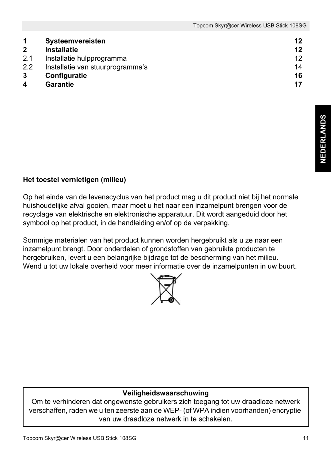 Topcom 8144827 manual do utilizador Nederlands, Het toestel vernietigen milieu, Veiligheidswaarschuwing 