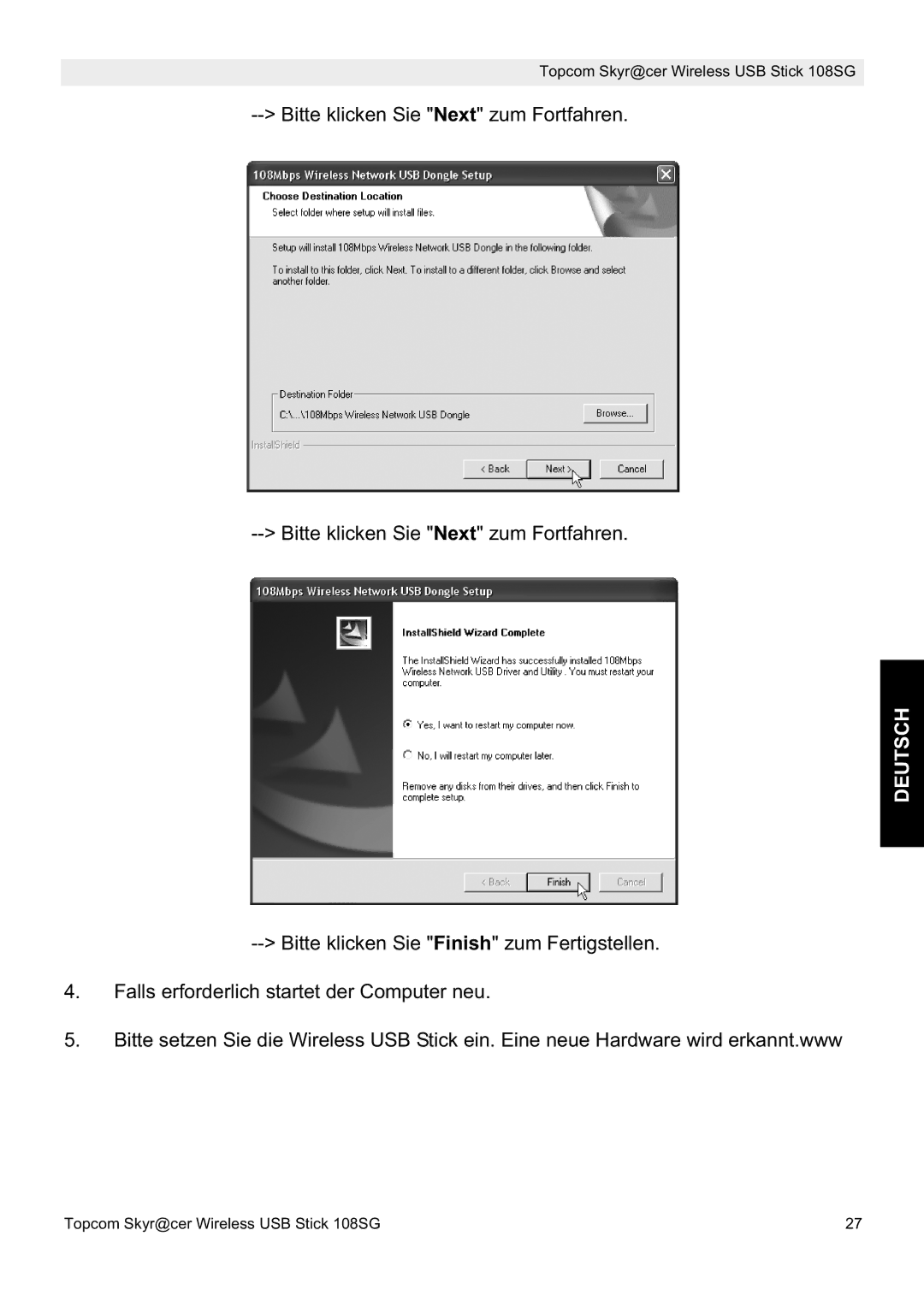 Topcom 8144827 manual do utilizador Bitte klicken Sie Next zum Fortfahren 