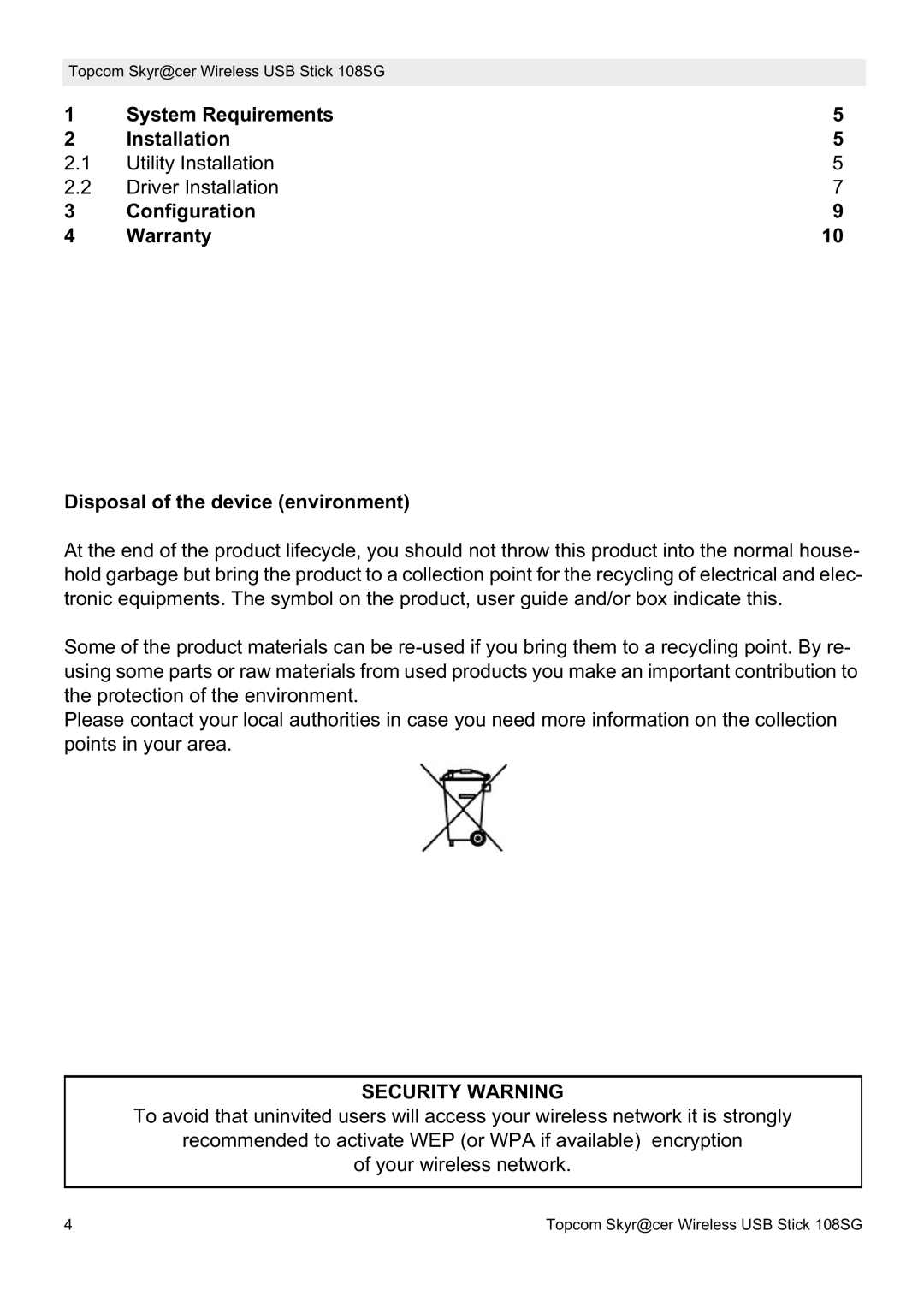 Topcom 8144827 manual do utilizador Security Warning 