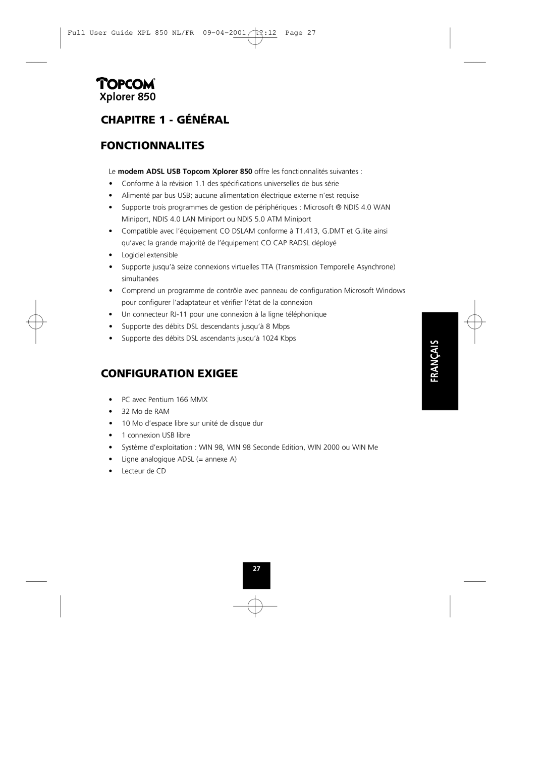 Topcom 850 manual Chapitre 1 Général Fonctionnalites, Configuration Exigee 