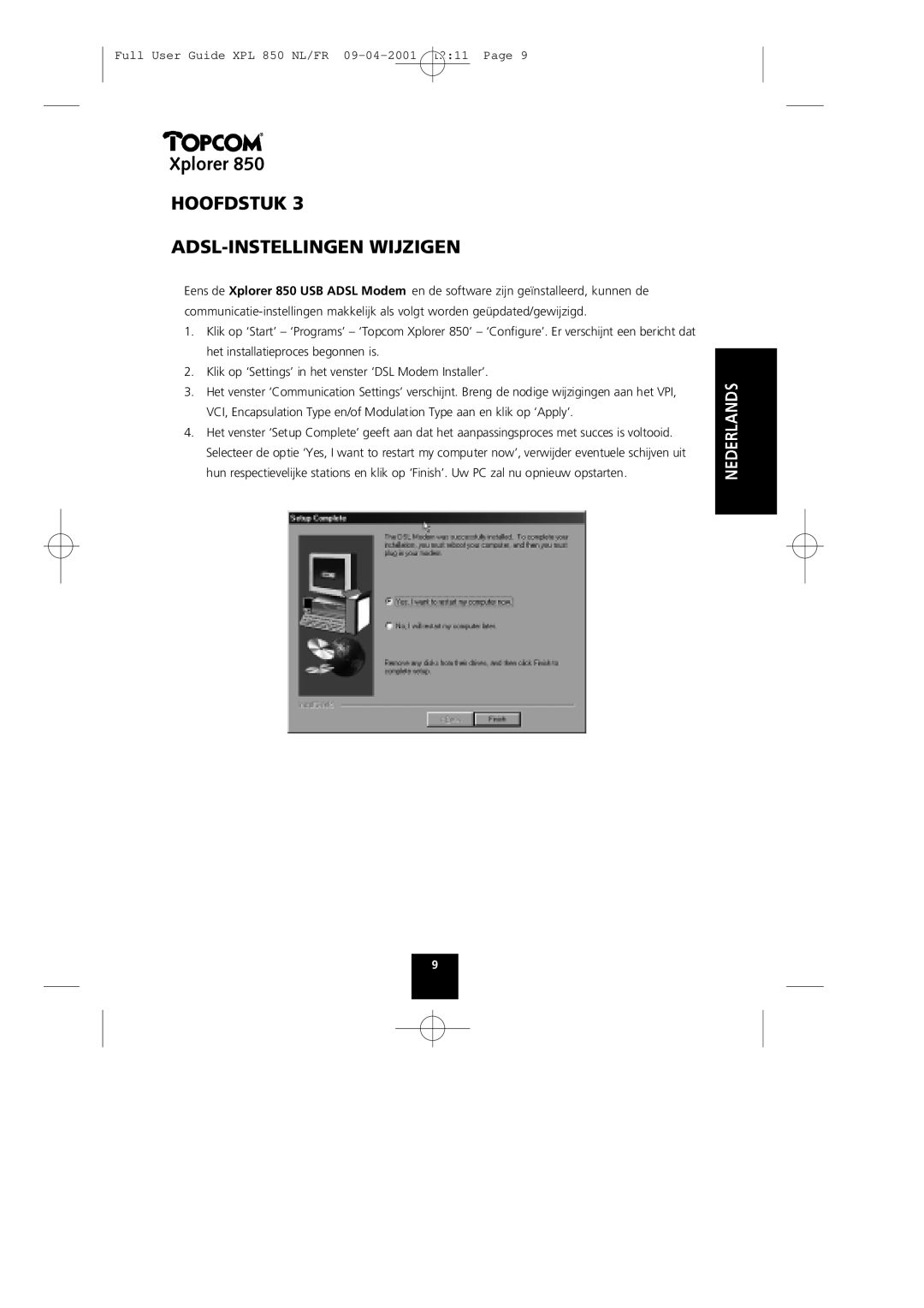 Topcom 850 manual Hoofdstuk ADSL-INSTELLINGEN Wijzigen 