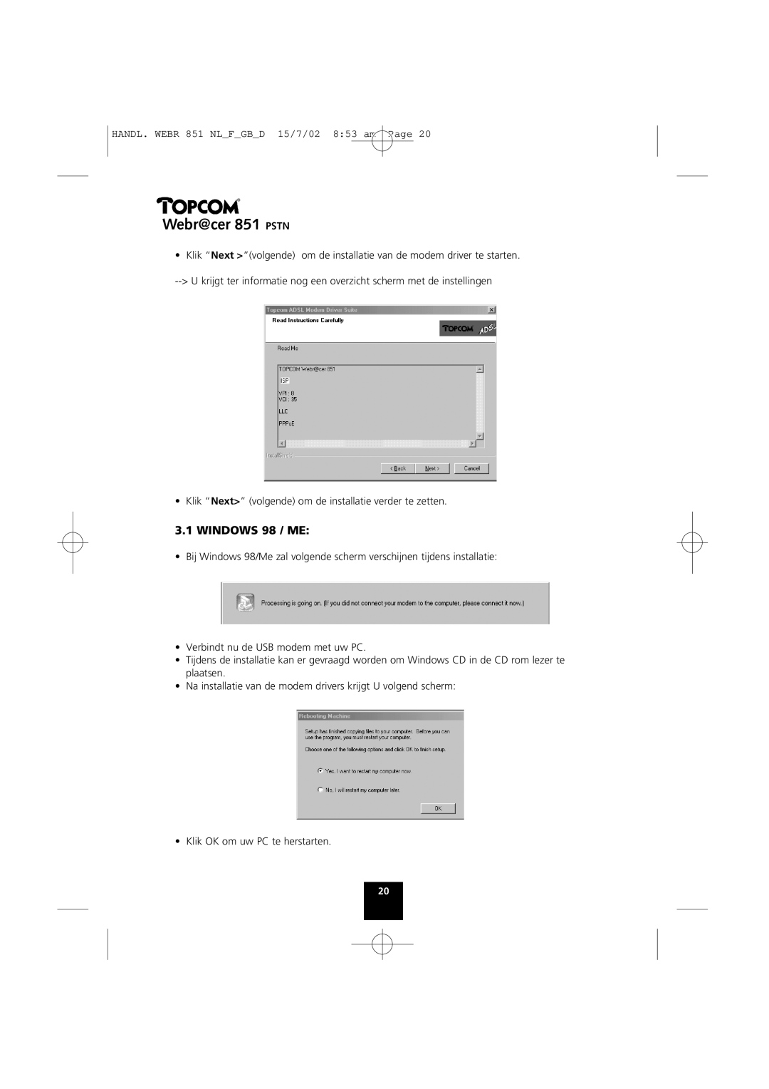 Topcom 851 PSTN manual Windows 98 / ME 