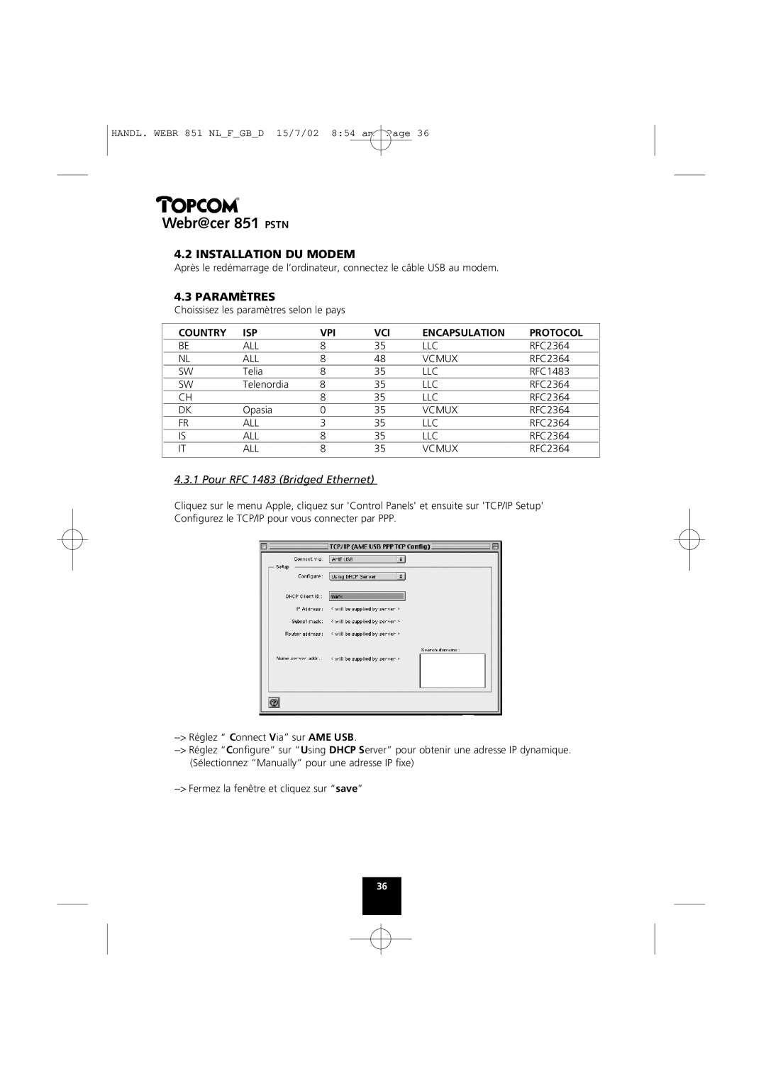 Topcom 851 PSTN manual Installation DU Modem, Paramètres, Pour RFC 1483 Bridged Ethernet 