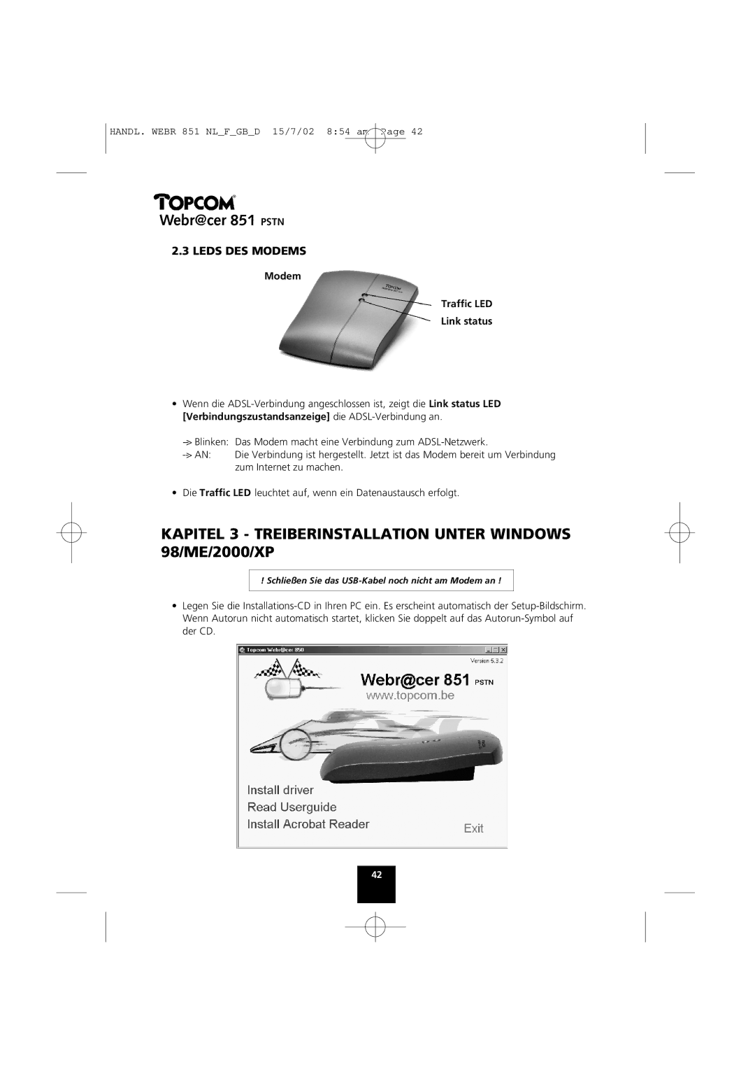 Topcom 851 PSTN manual Kapitel 3 Treiberinstallation Unter Windows 98/ME/2000/XP, Leds DES Modems 