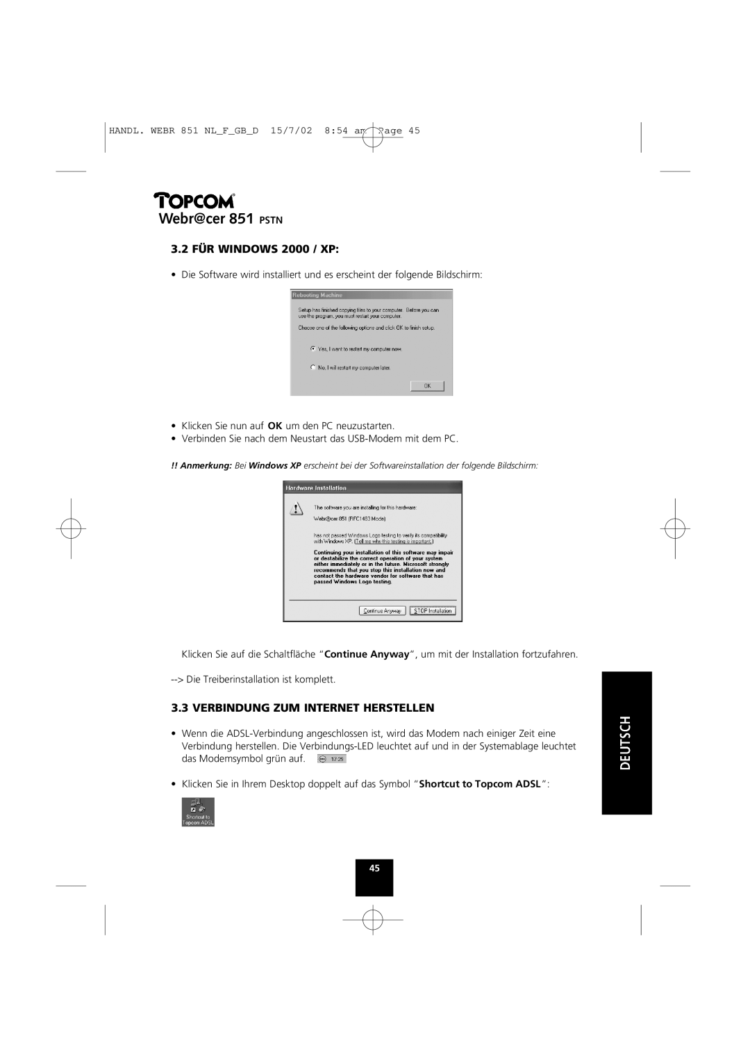 Topcom 851 PSTN manual FÜR Windows 2000 / XP, Verbindung ZUM Internet Herstellen 