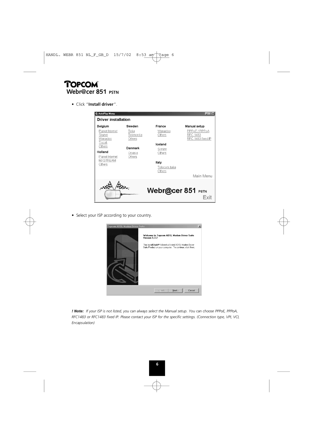 Topcom 851 PSTN manual Click Install driver 