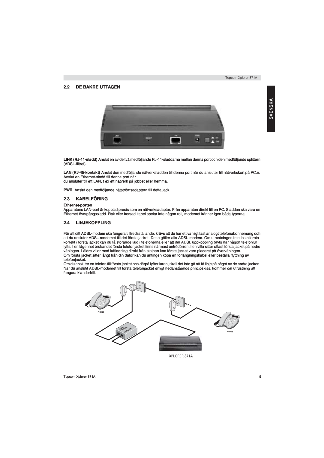 Topcom manual De Bakre Uttagen, Kabelföring, Linjekoppling, Ethernet-porten, Svenska, XPLORER 871A 