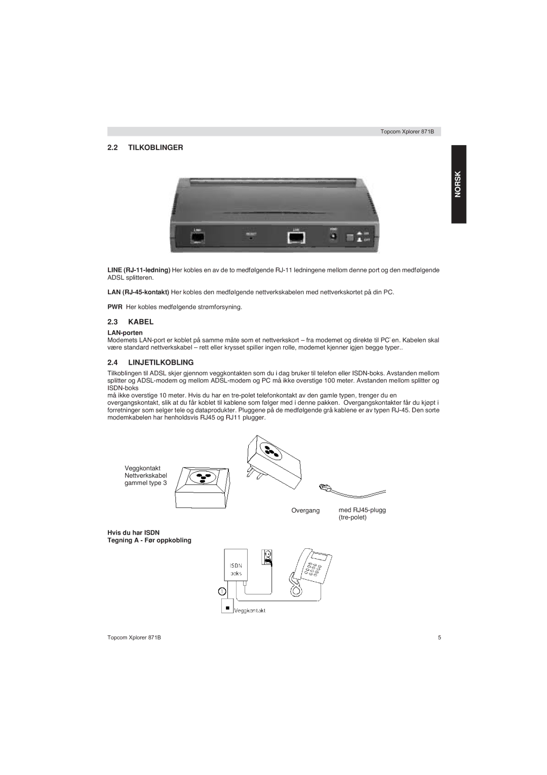 Topcom 871B manual Tilkoblinger, Kabel, Linjetilkobling 