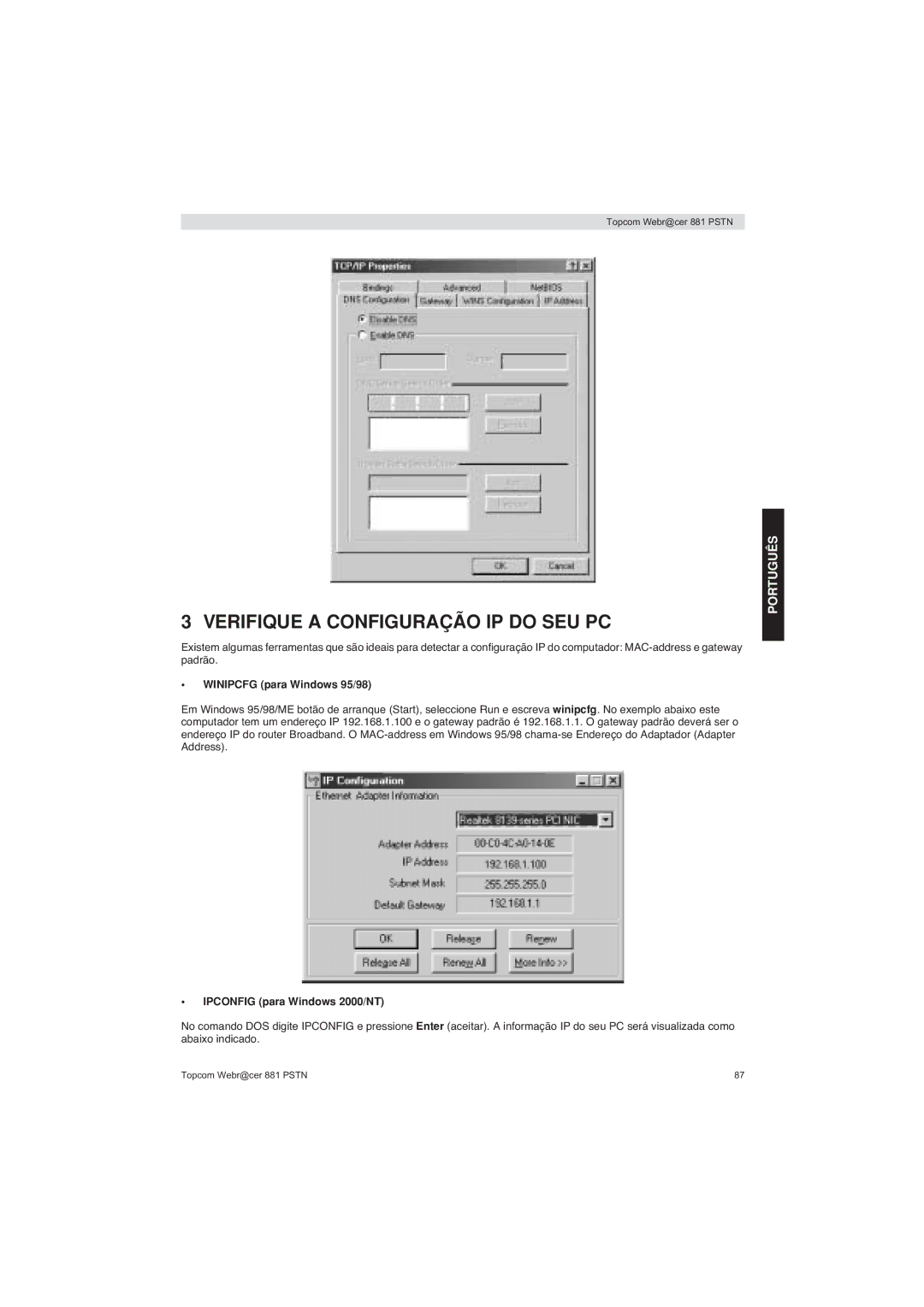 Topcom 881 PSTN manual do utilizador Verifique a Configuração IP do SEU PC, Winipcfg para Windows 95/98 