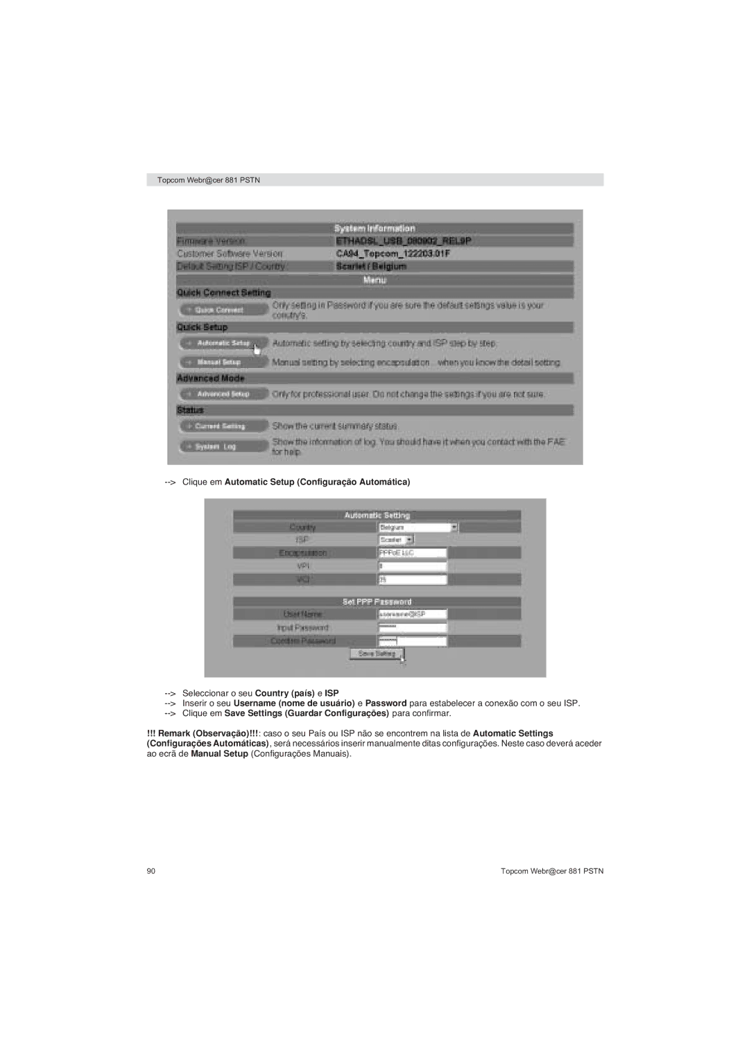 Topcom 881 PSTN manual do utilizador Clique em Automatic Setup Configuração Automática 