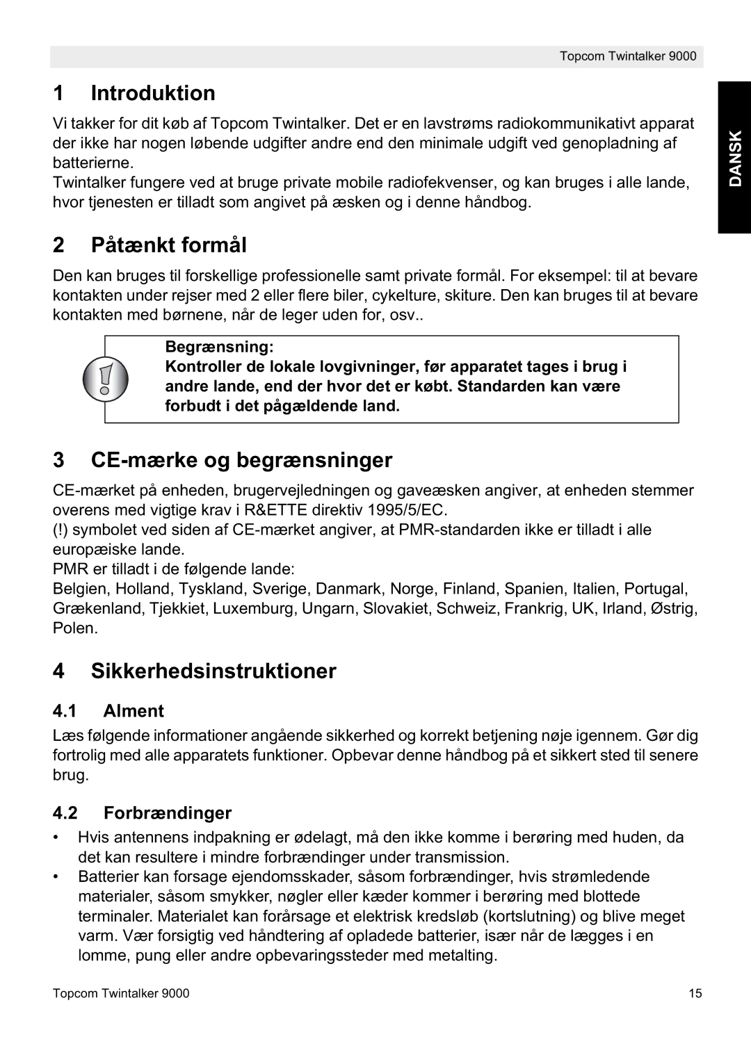 Topcom 9000 manual Introduktion, Påtænkt formål, CE-mærke og begrænsninger, Sikkerhedsinstruktioner 