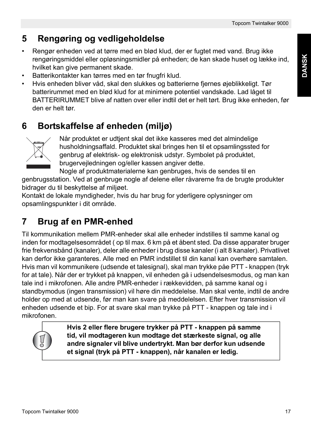 Topcom 9000 manual Rengøring og vedligeholdelse, Bortskaffelse af enheden miljø, Brug af en PMR-enhed 