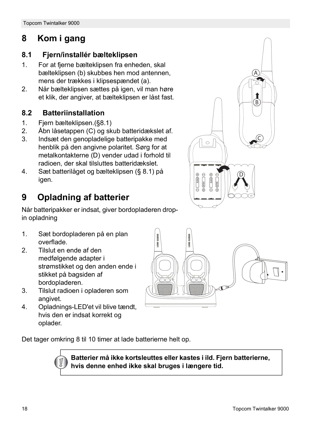 Topcom 9000 manual Kom i gang, Opladning af batterier, Fjern/installér bælteklipsen, Batteriinstallation 