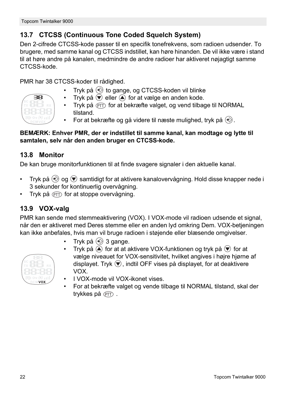 Topcom 9000 manual Ctcss Continuous Tone Coded Squelch System, VOX-valg 