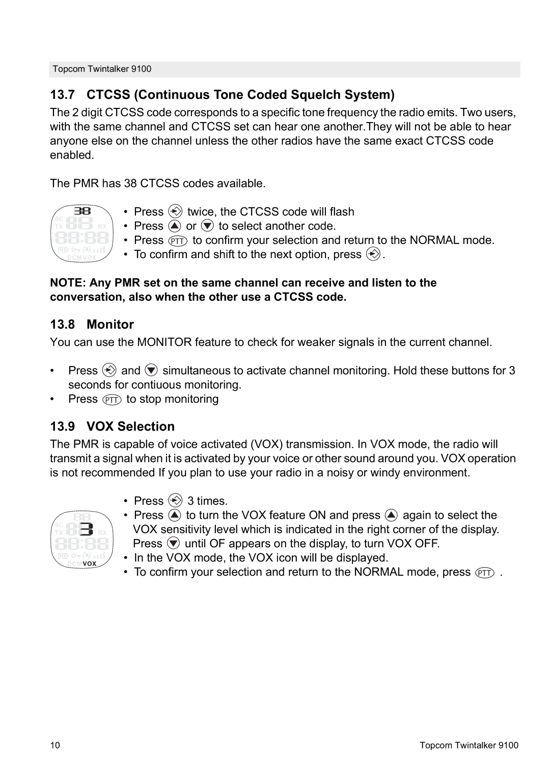 Topcom 9100 user manual Ctcss Continuous Tone Coded Squelch System, Monitor, VOX Selection 