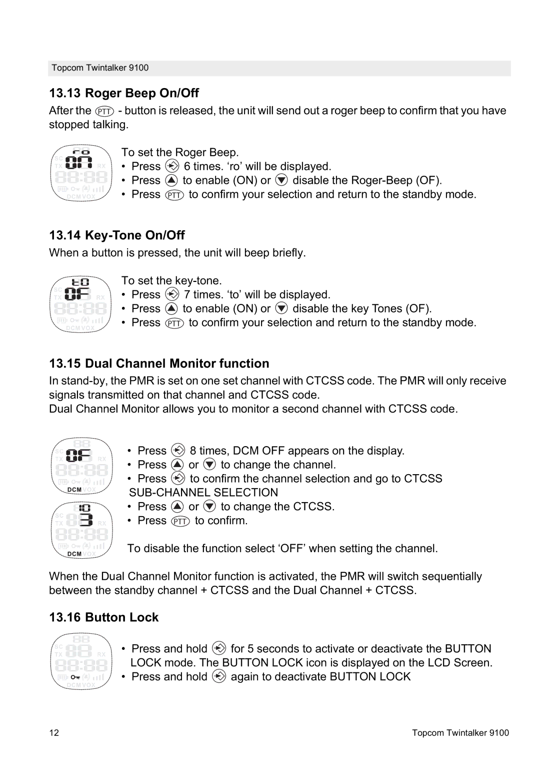 Topcom 9100 user manual Roger Beep On/Off, Key-Tone On/Off, Dual Channel Monitor function, Button Lock 