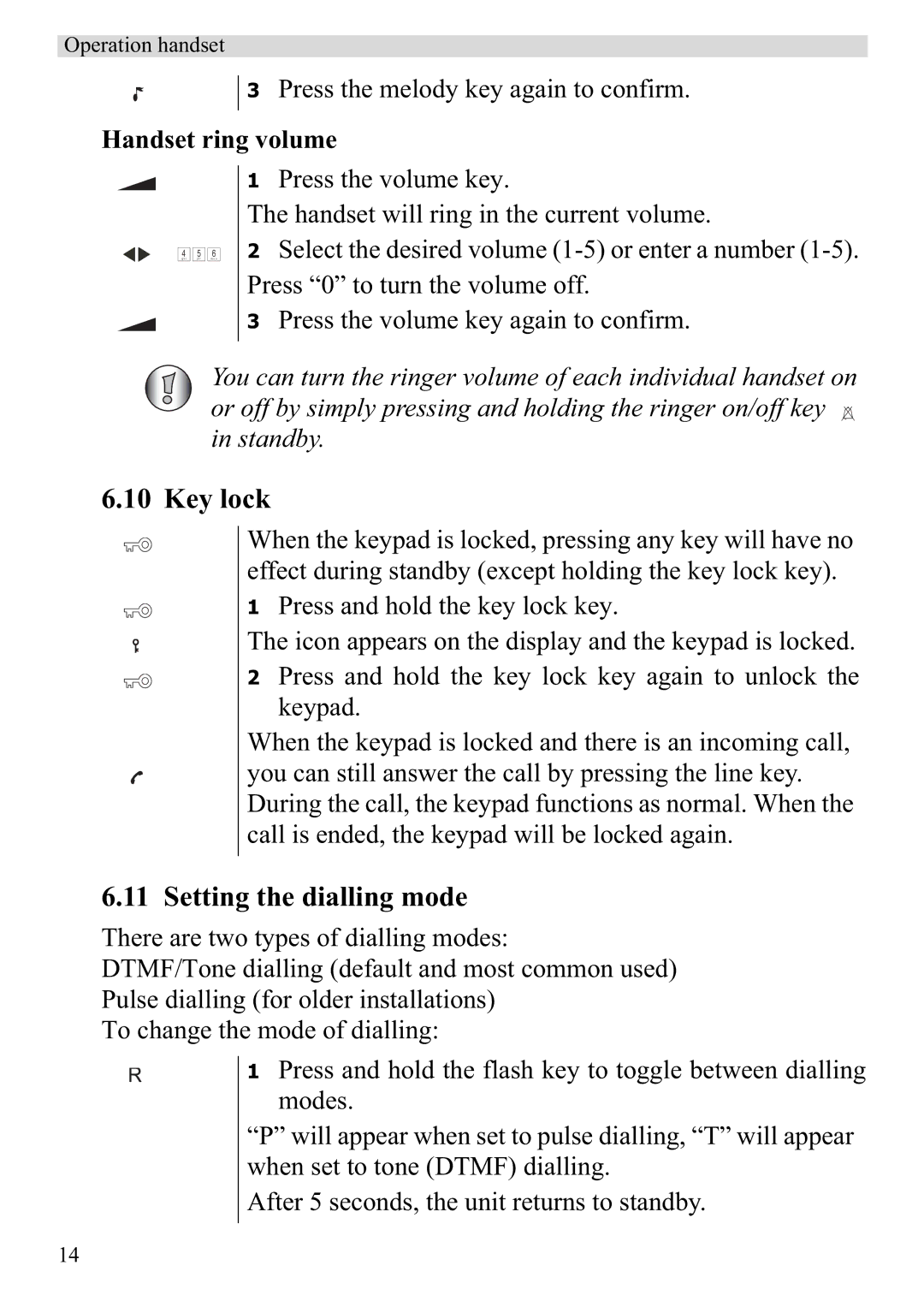 Topcom 920 manual Key lock, Setting the dialling mode, Handset ring volume 