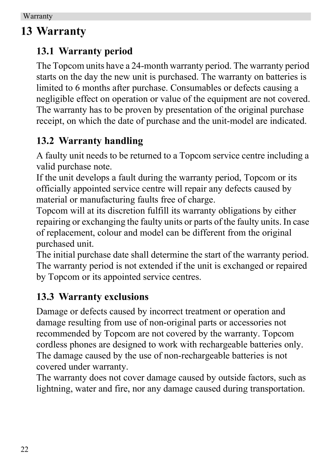 Topcom 920 manual Warranty period, Warranty handling, Warranty exclusions 