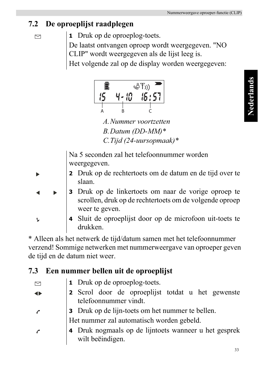 Topcom 920 manual De oproeplijst raadplegen, Een nummer bellen uit de oproeplijst 