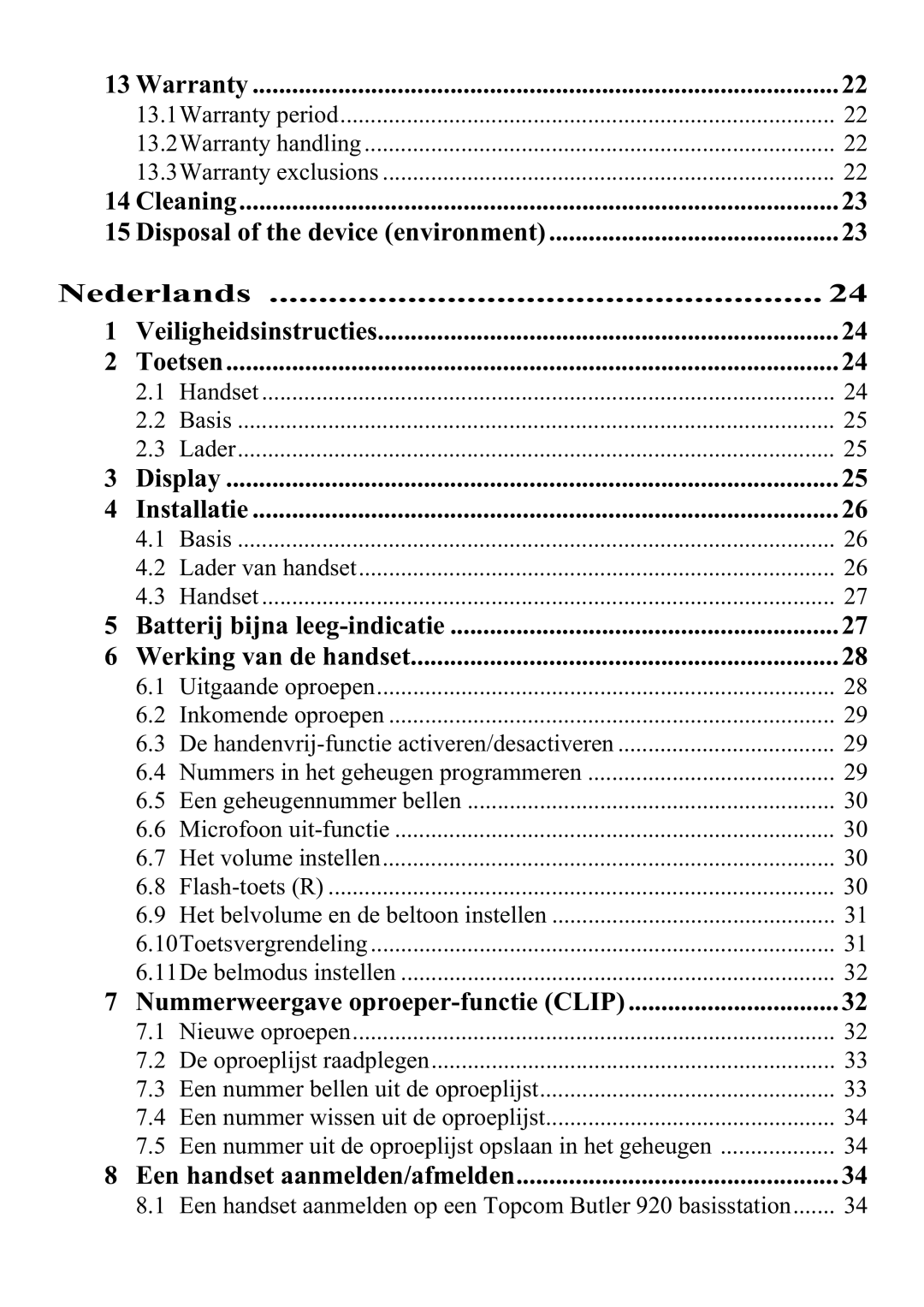 Topcom 920 manual Nederlands, Batterij bijna leeg-indicatie Werking van de handset 