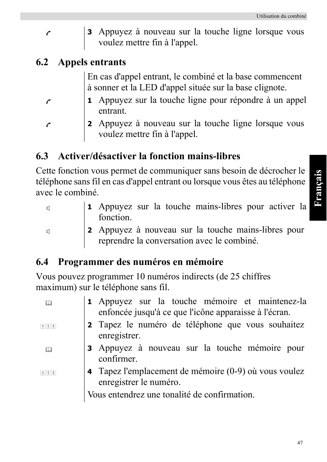 Topcom 920 manual Appels entrants, Activer/désactiver la fonction mains-libres, Programmer des numéros en mémoire 