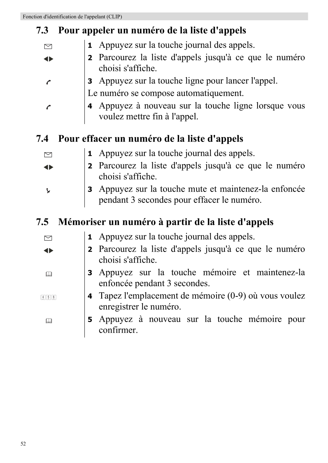 Topcom 920 manual Pour appeler un numéro de la liste dappels, Pour effacer un numéro de la liste dappels 