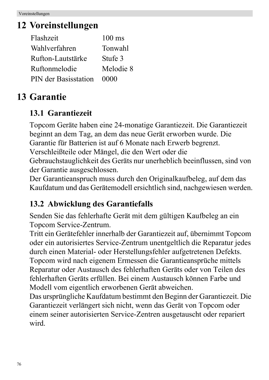 Topcom 920 manual Voreinstellungen, Garantiezeit, Abwicklung des Garantiefalls 