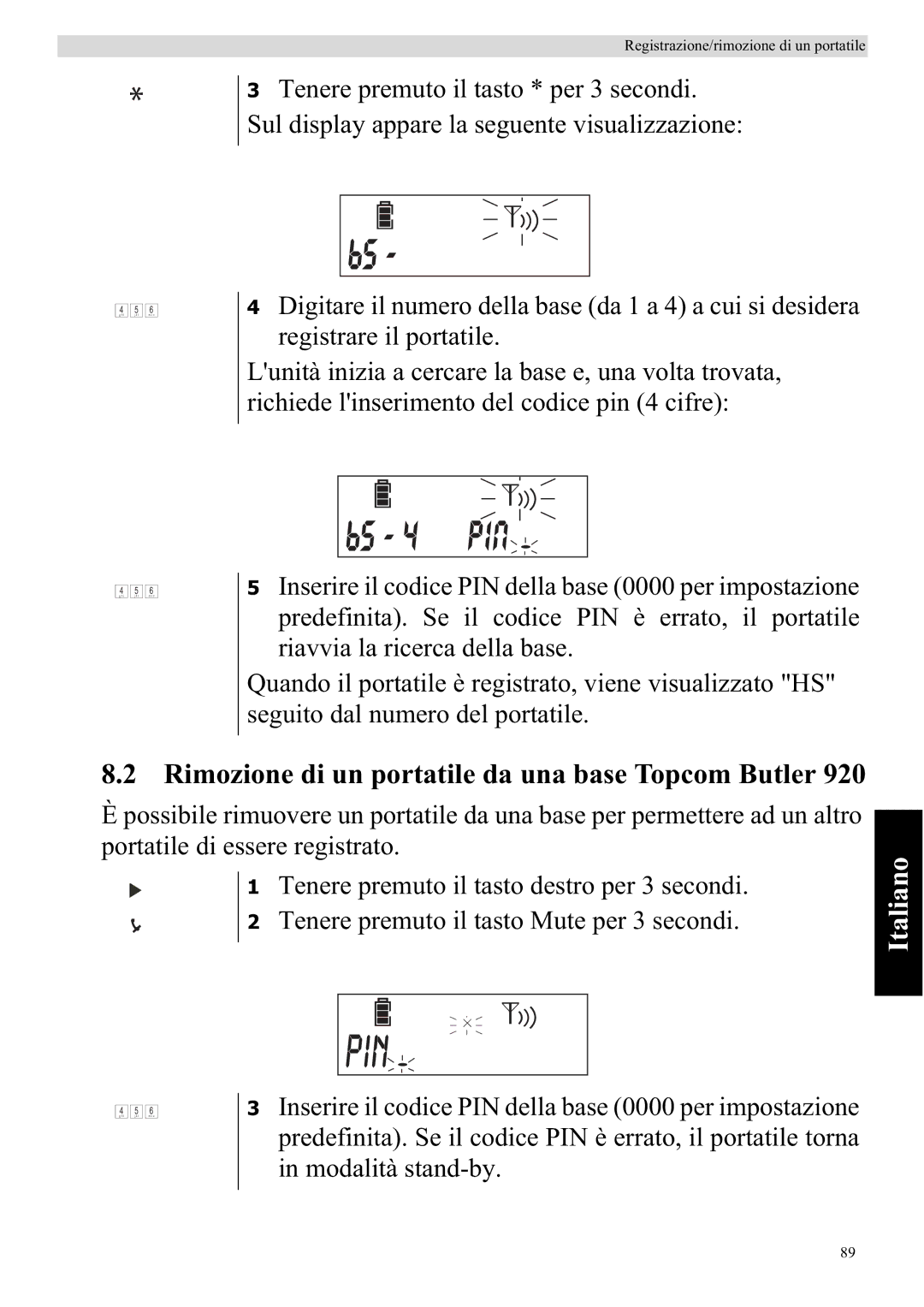 Topcom 920 manual Rimozione di un portatile da una base Topcom Butler 