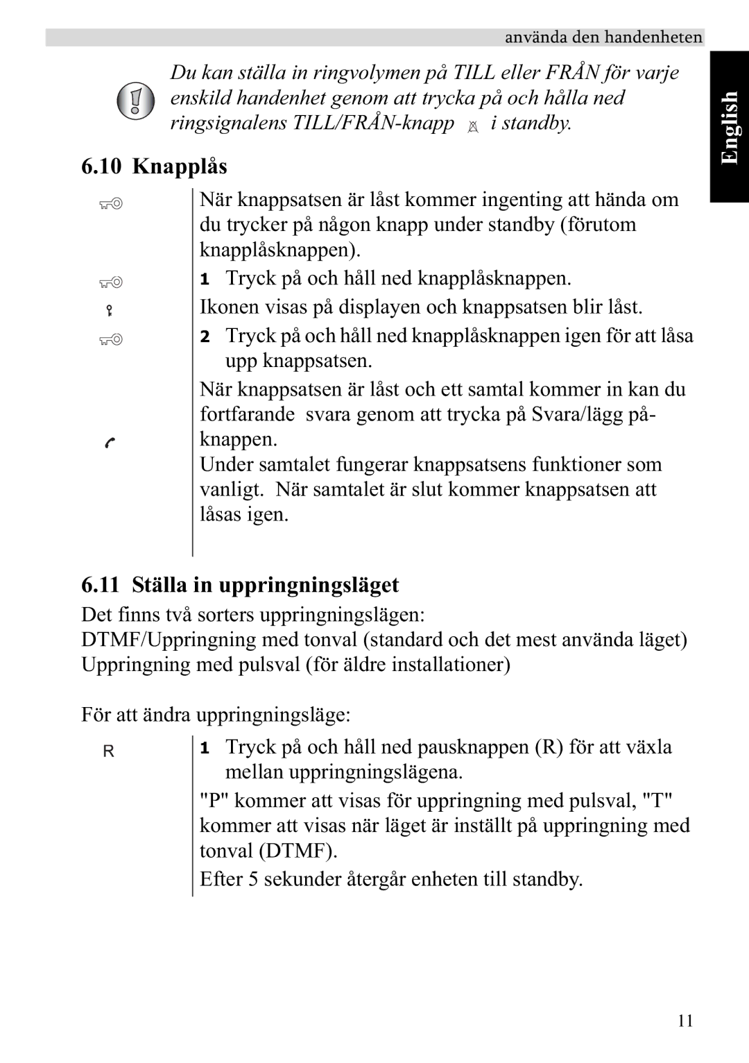 Topcom 920 manual Knapplås, 11 Ställa in uppringningsläget 