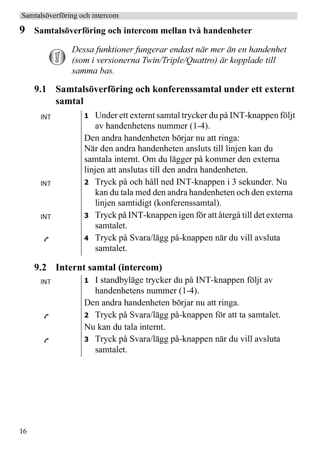 Topcom 920 manual Internt samtal intercom, Samtalsöverföring och intercom mellan två handenheter 