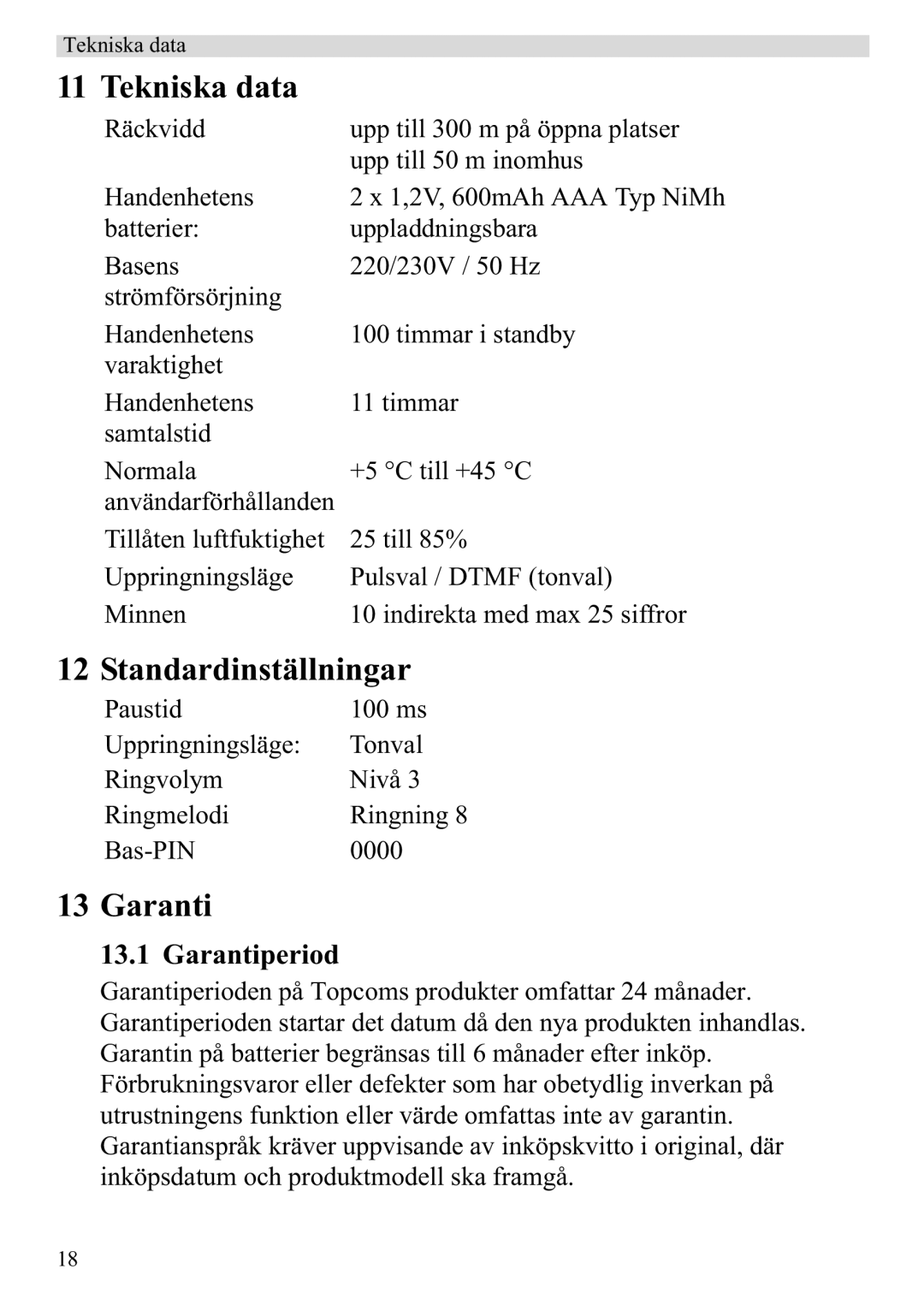 Topcom 920 manual Tekniska data, Standardinställningar, Garantiperiod 