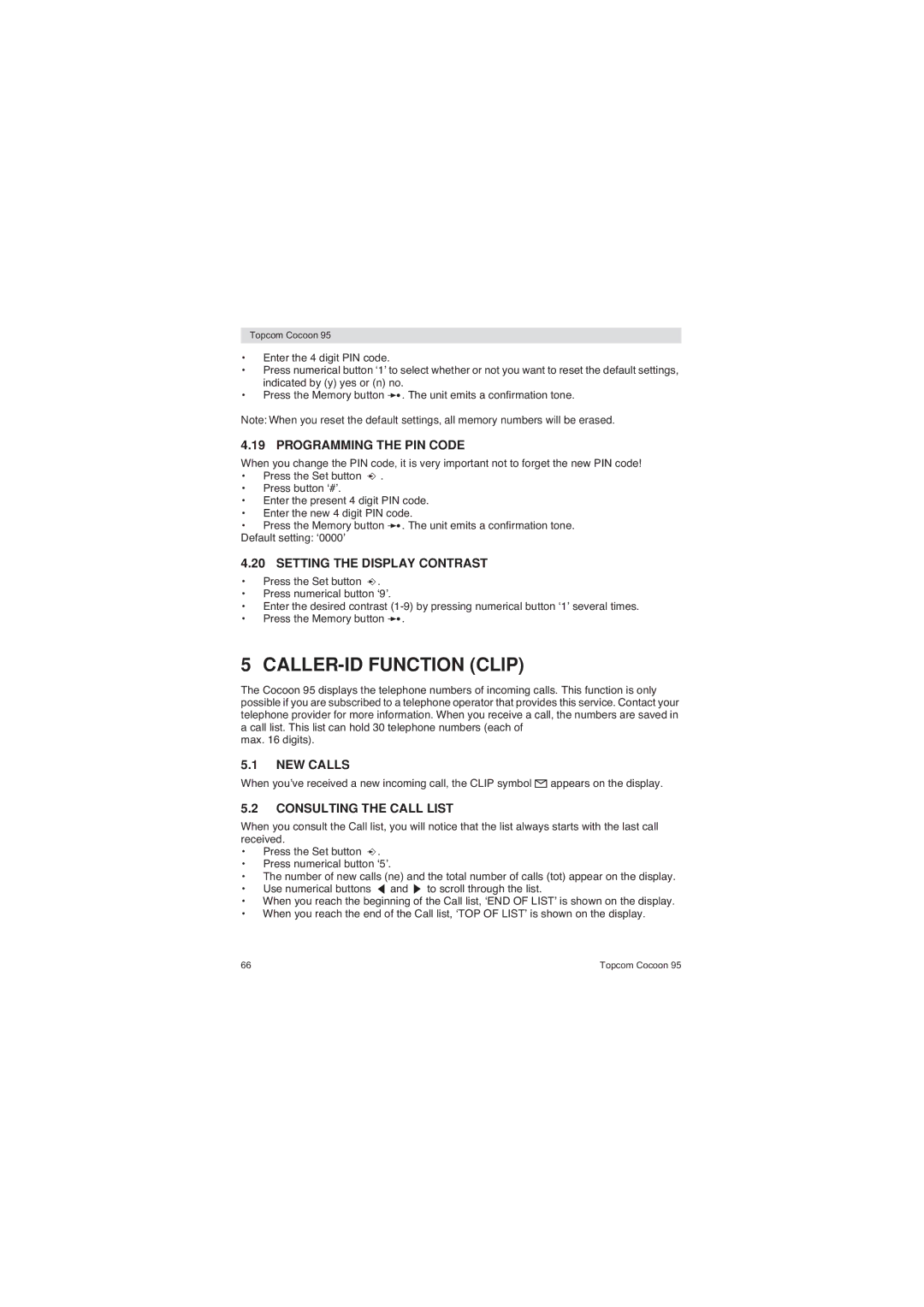 Topcom 95 DUO user manual CALLER-ID Function Clip, Programming the PIN Code, Setting the Display Contrast, NEW Calls 