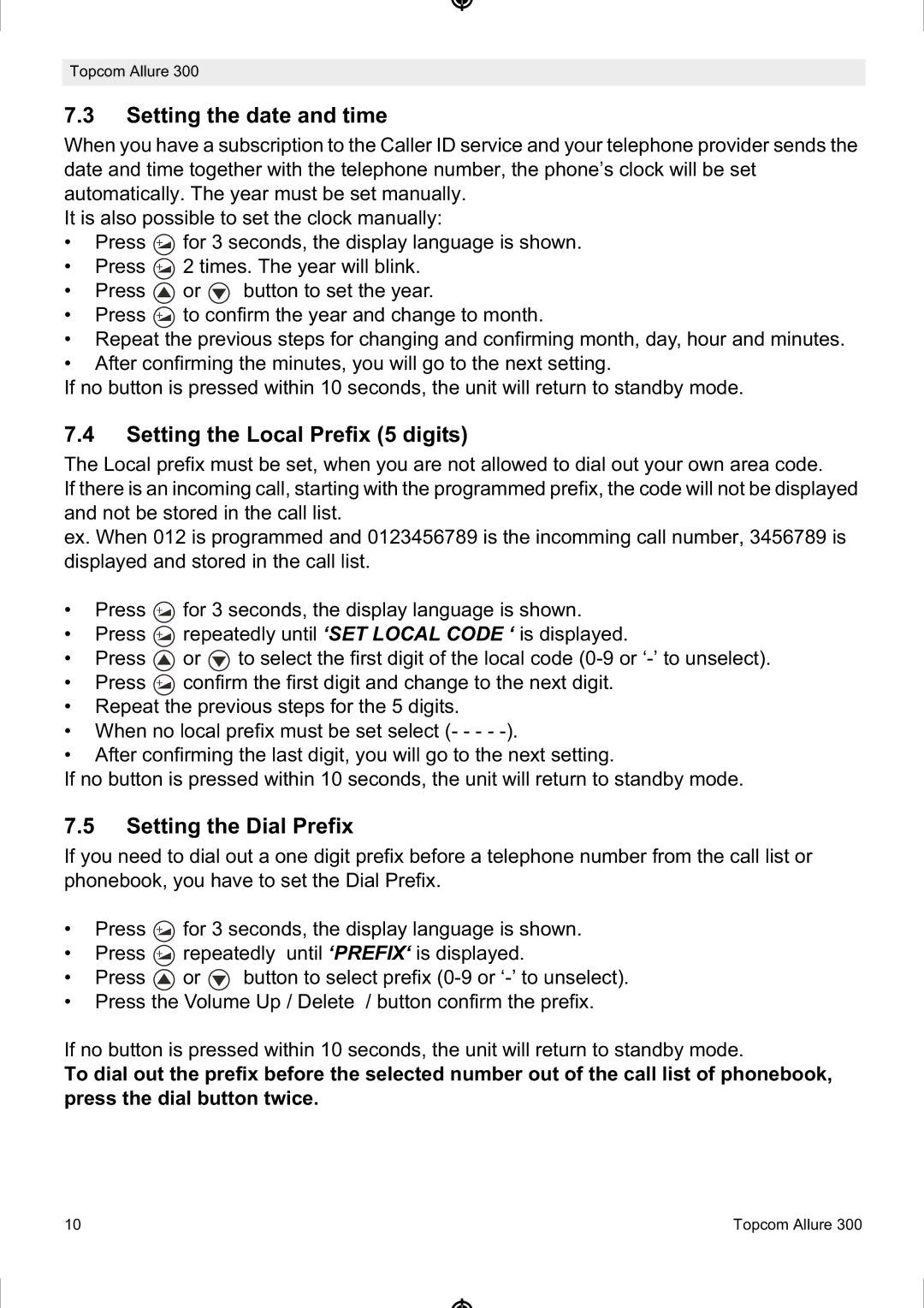 Topcom ALLURE 300 manual Setting the date and time, Setting the Local Prefix 5 digits, Setting the Dial Prefix 