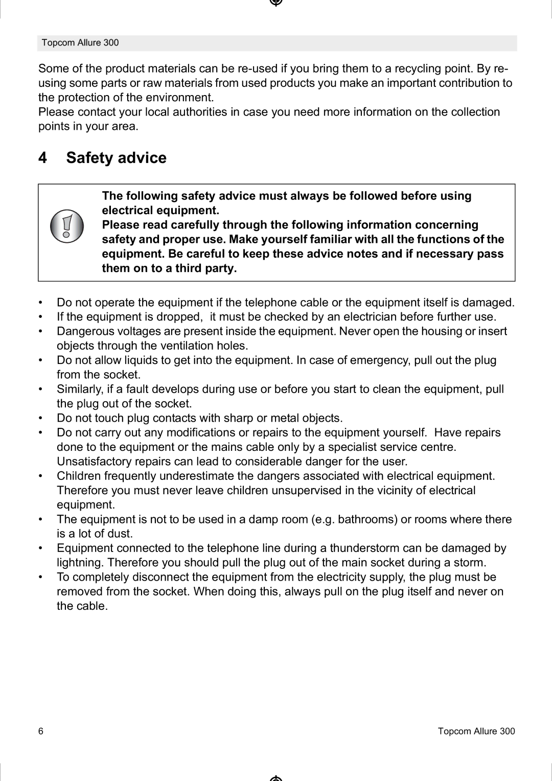 Topcom ALLURE 300 manual Safety advice 