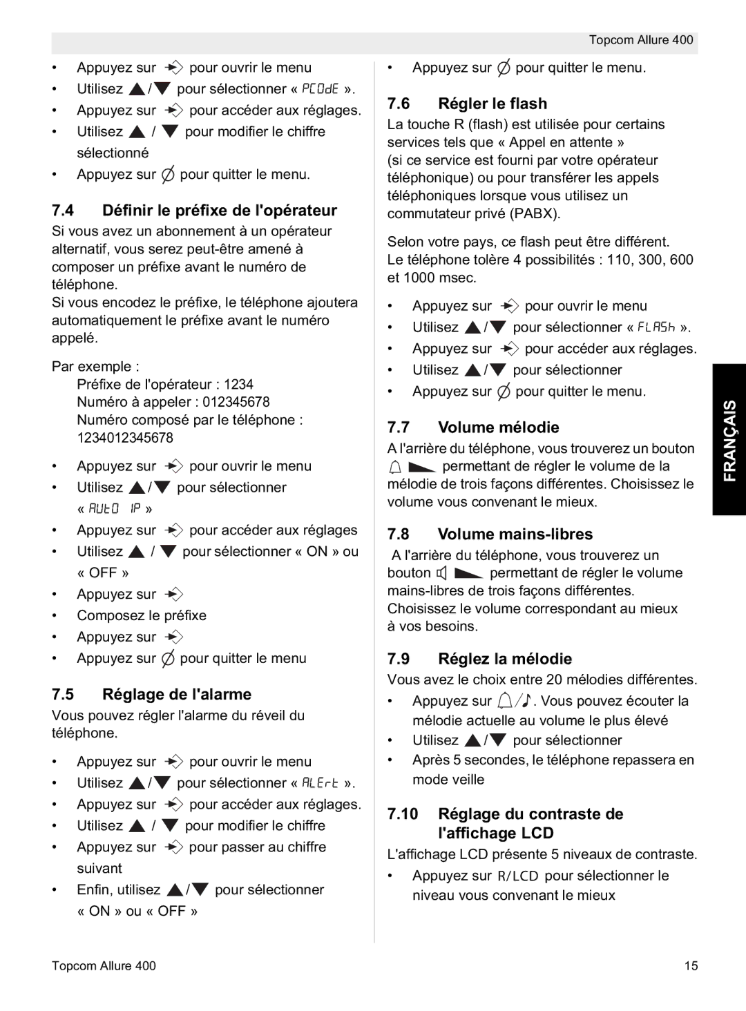Topcom Allure 400 Définir le préfixe de lopérateur, Réglage de lalarme, Régler le flash, Volume mélodie, Réglez la mélodie 