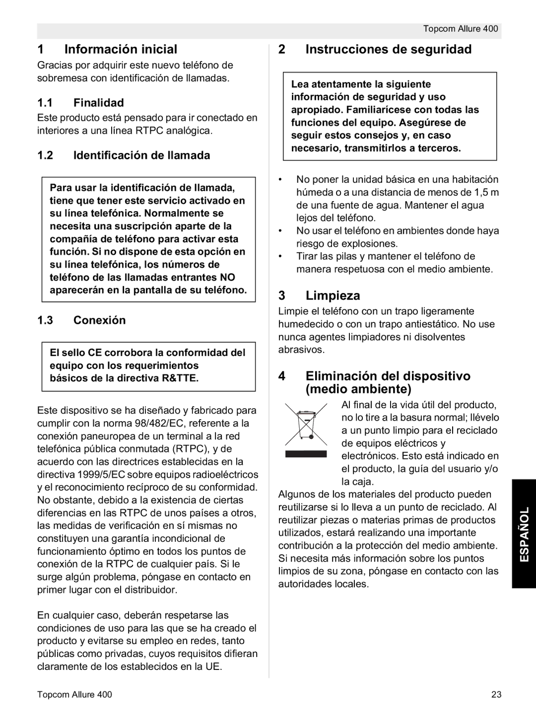 Topcom Allure 400 Información inicial, Instrucciones de seguridad, Limpieza, Eliminación del dispositivo medio ambiente 