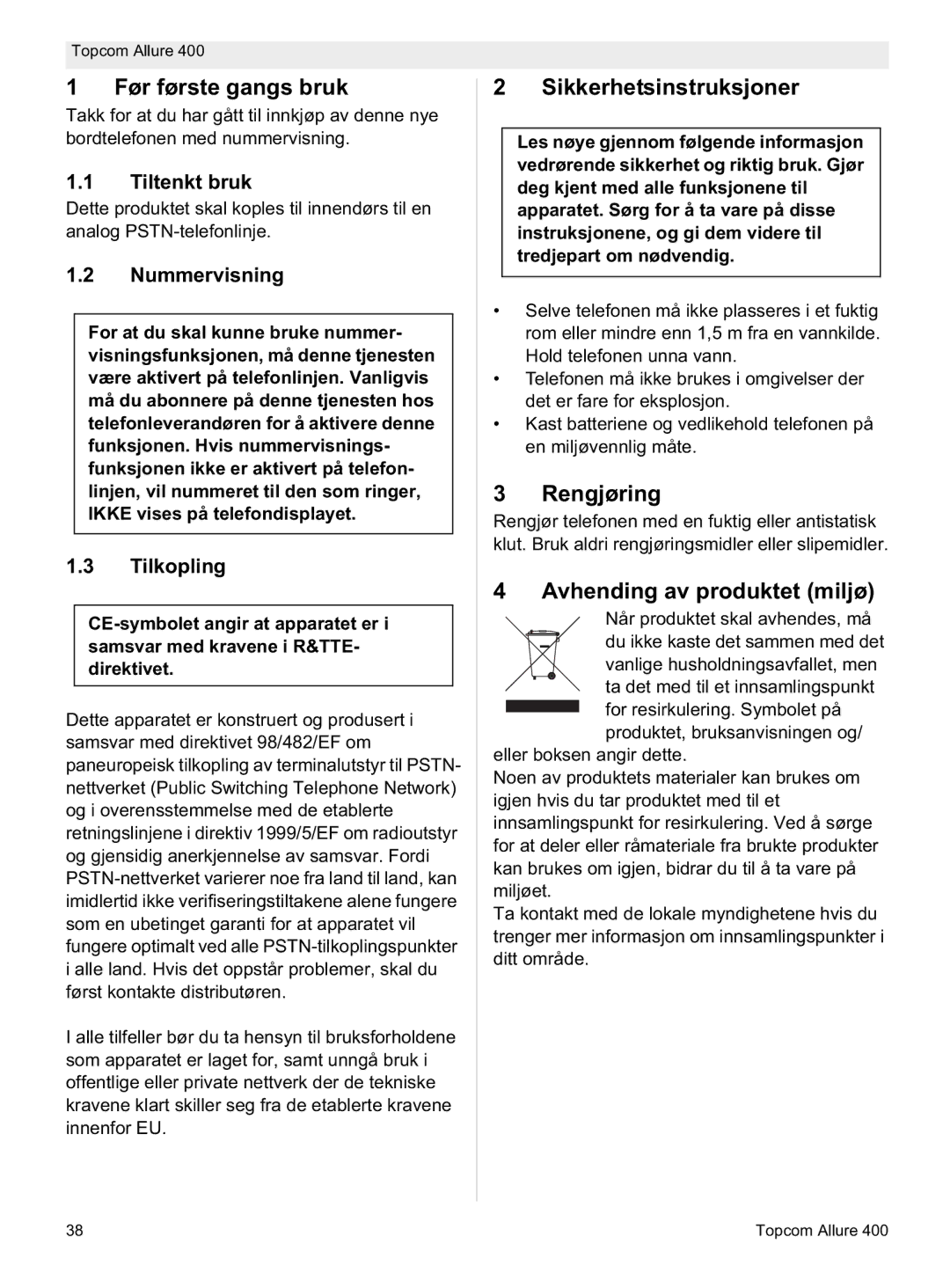 Topcom Allure 400 Før første gangs bruk, Sikkerhetsinstruksjoner, Rengjøring, Avhending av produktet miljø 