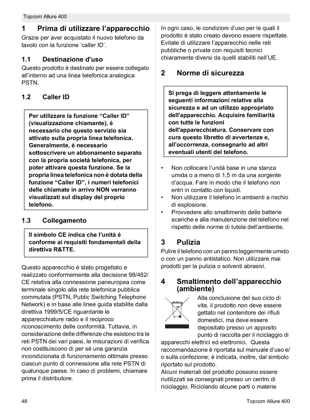 Topcom Allure 400 Prima di utilizzare l’apparecchio, Norme di sicurezza, Pulizia, Smaltimento dell’apparecchio ambiente 