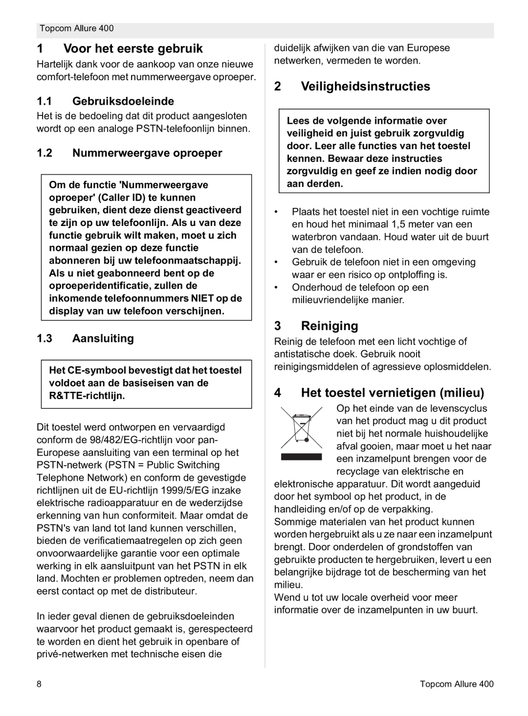 Topcom Allure 400 Voor het eerste gebruik, Veiligheidsinstructies, Reiniging, Het toestel vernietigen milieu 