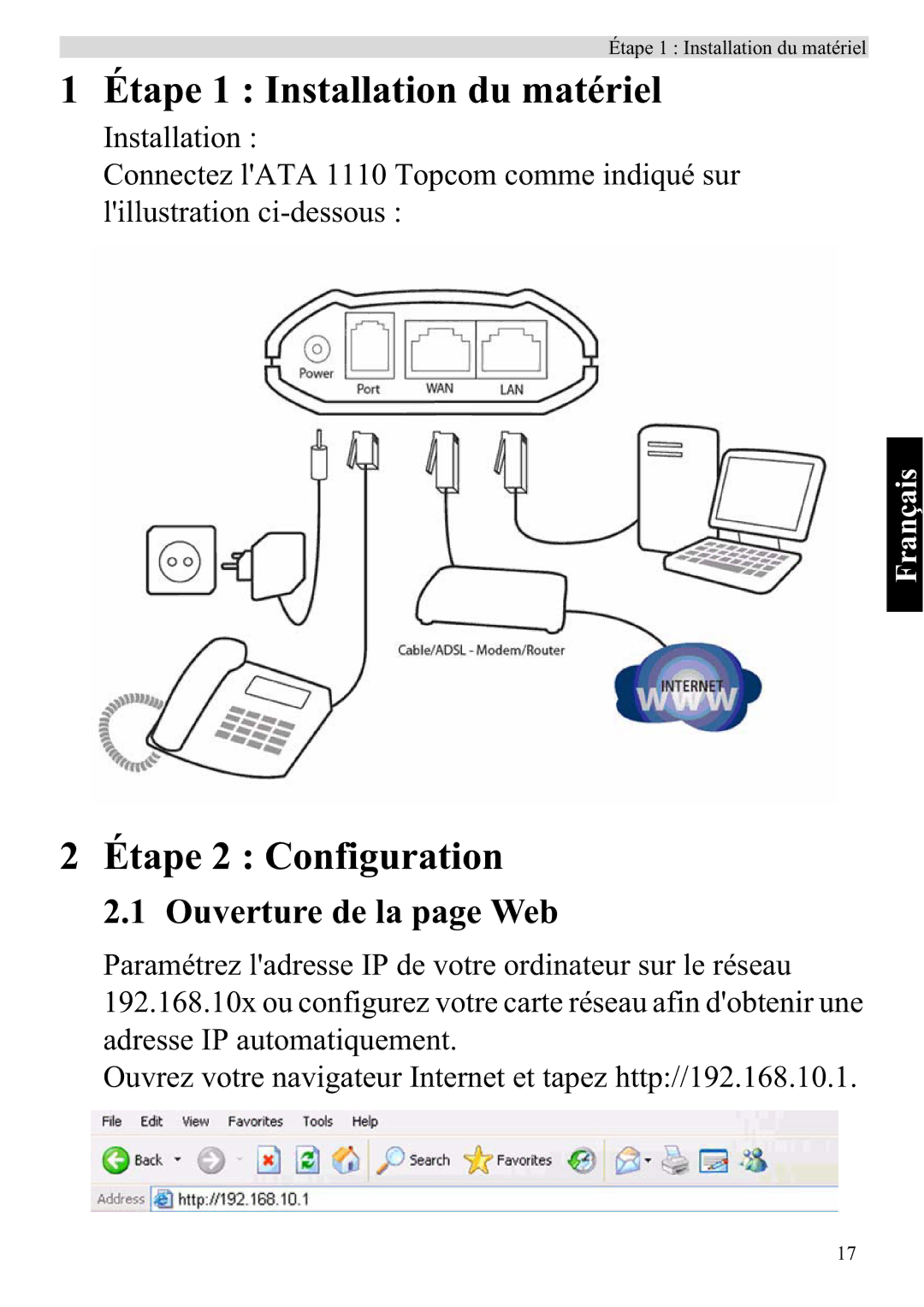 Topcom ATA 1110 manual Étape 1 Installation du matériel, Étape 2 Configuration, Ouverture de la page Web 