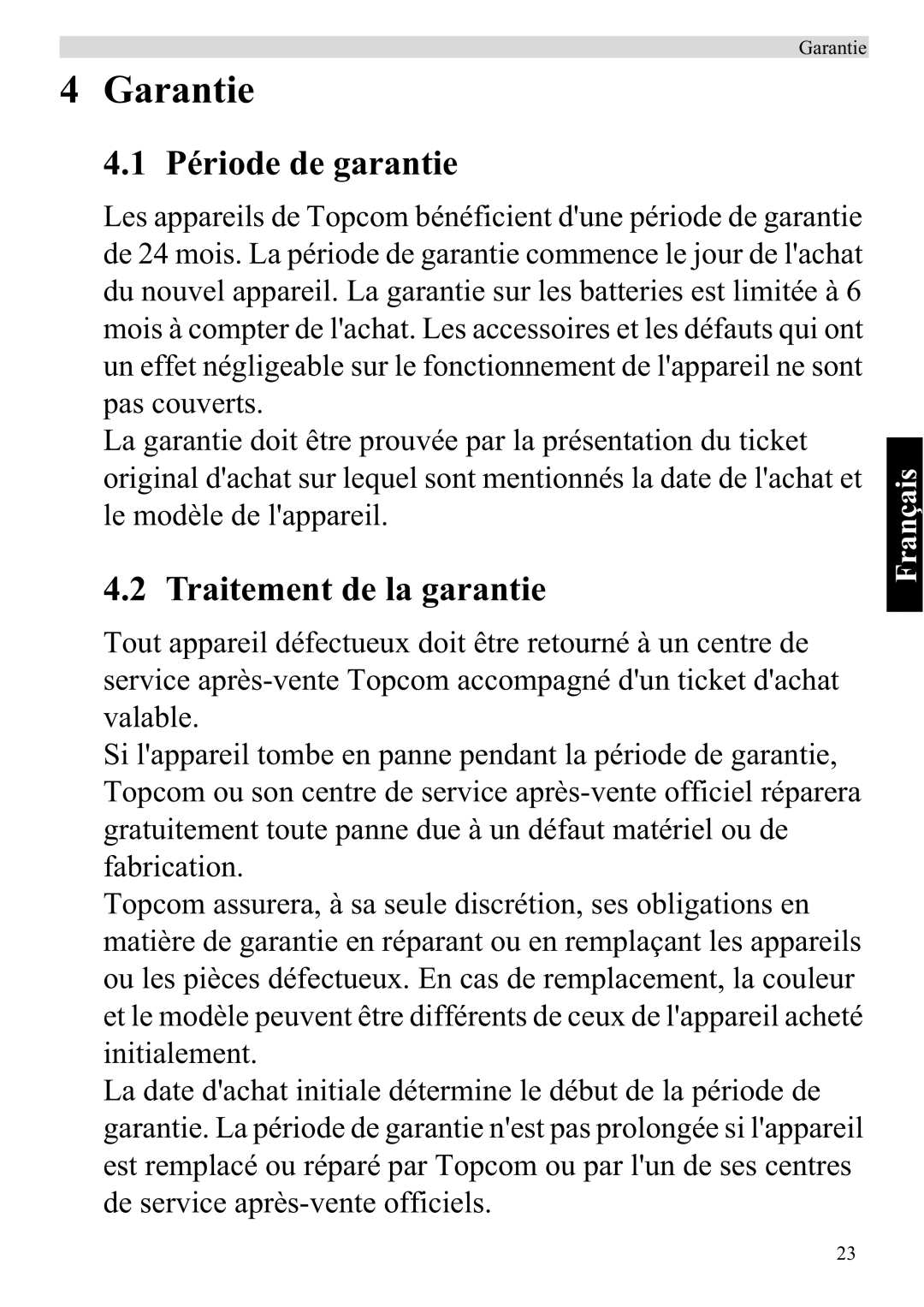 Topcom ATA 1110 manual Période de garantie, Traitement de la garantie 